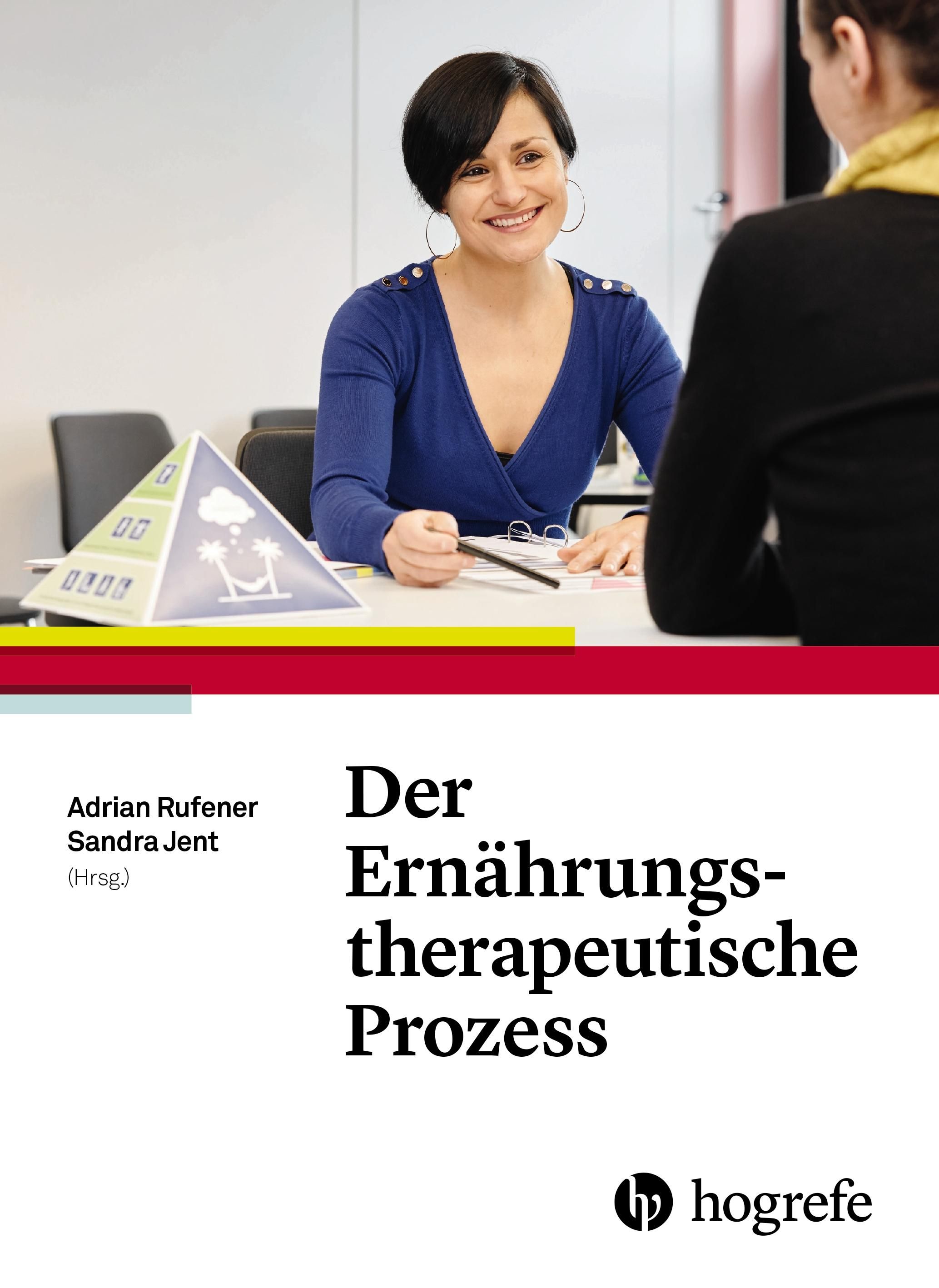 Buchcover: "Der Ernährungstherapeutische Prozess". Autoren: Rufener, Jent. Logo Hogrefe. Frau im Gespräch, Pyramide auf Tisch.