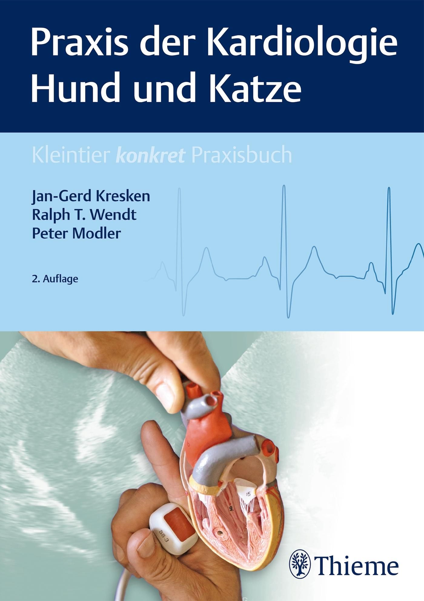 Praxis der Kardiologie Hund und Katze Kleintier konkret