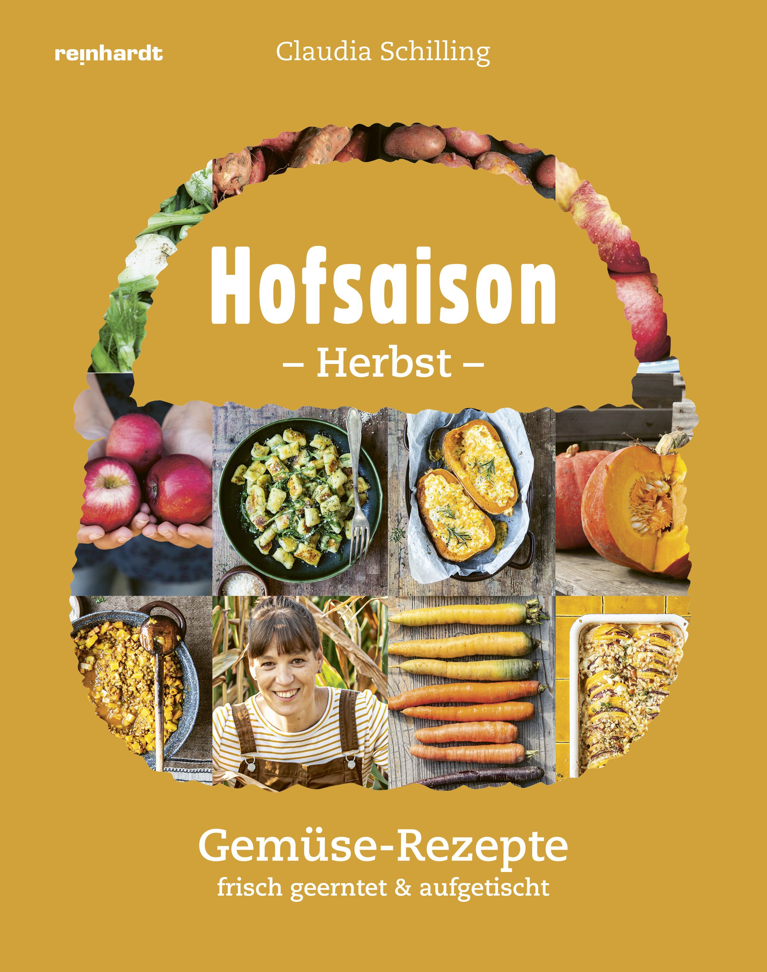 Buchcover mit dem Titel "Hofsaison - Herbst". Collage aus Gemüse, Obst und einer Frau. Verlag: reinhardt, Autorin: Claudia Schilling.