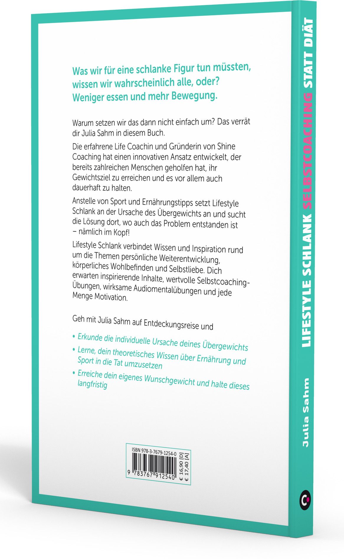 Buchrücken von "Lifestyle Schlank". Autorin Julia Sahm. Text auf grünem Hintergrund. ISBN und Preisangaben.