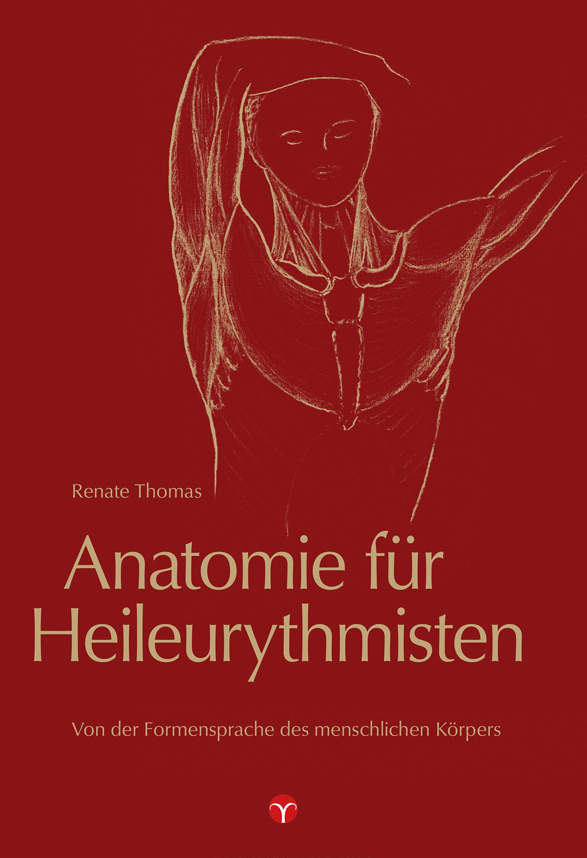 Buchcover: Anatomie für Heileurythmisten. Roter Hintergrund, Illustration des menschlichen Körpers, Autorin Renate Thomas.