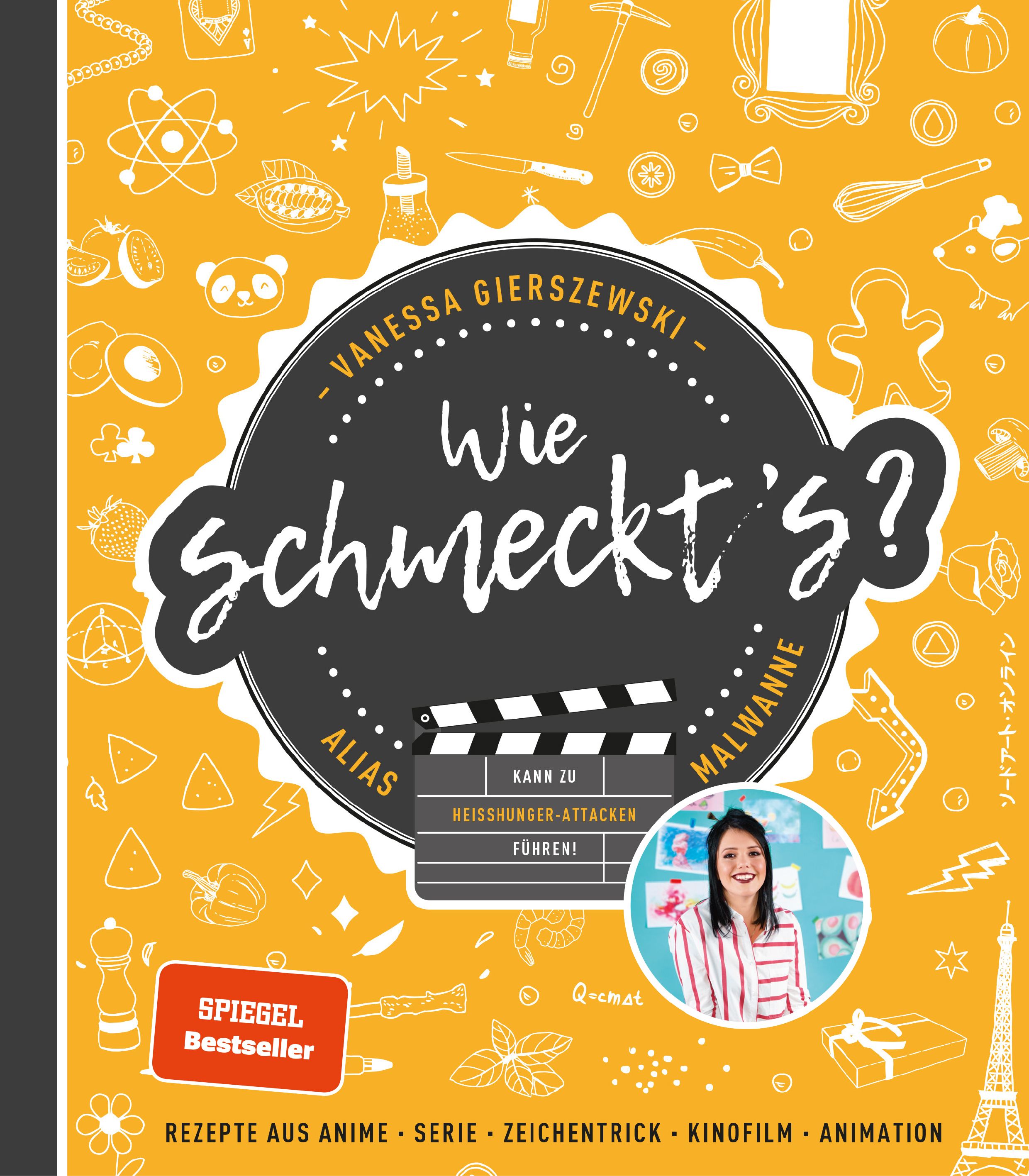 Buchcover mit Titel "Wie schmeckt's?". Autorin Vanessa Gierszewski. Auf gelbem Hintergrund, Illustrationen von Lebensmitteln und Symbolen. Spiegel Bestseller.