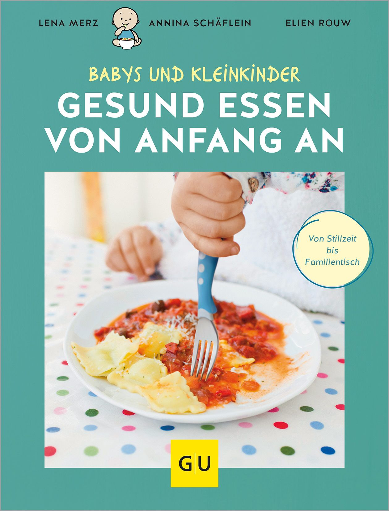 GU Gesund essen von Anfang an 1 St Buch