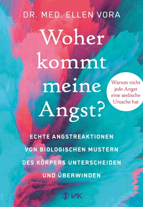 Buchcover mit Titel: Woher kommt meine Angst? Autorin: Dr. med. Ellen Vora. Hintergrund: abstrakte Farbflächen in Pink und Blau.