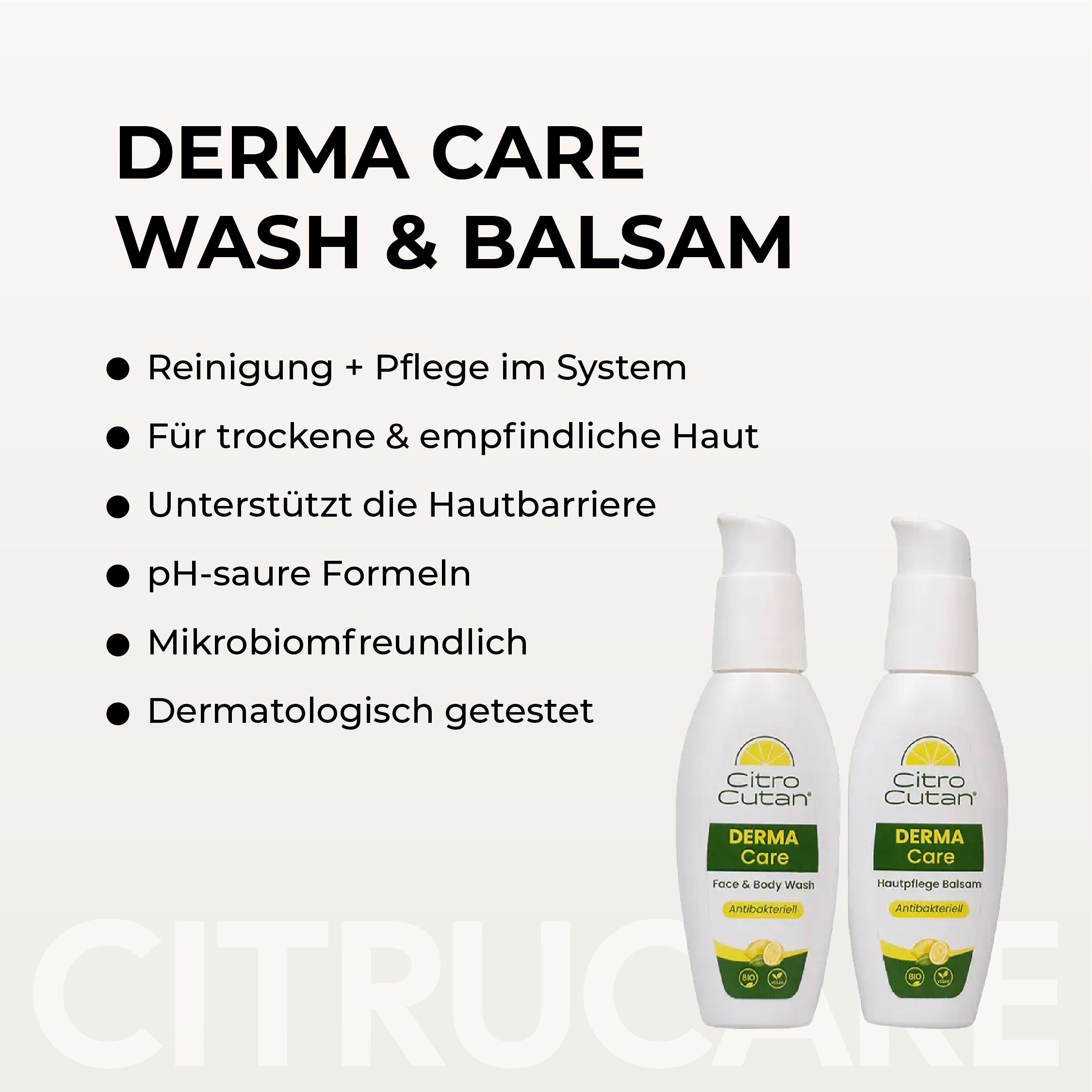 CITROCUTAN DERMA Care Wash & Balsam: Reinigung, Pflege, für trockene Haut, pH-sauer, mikrobiomfreundlich.
