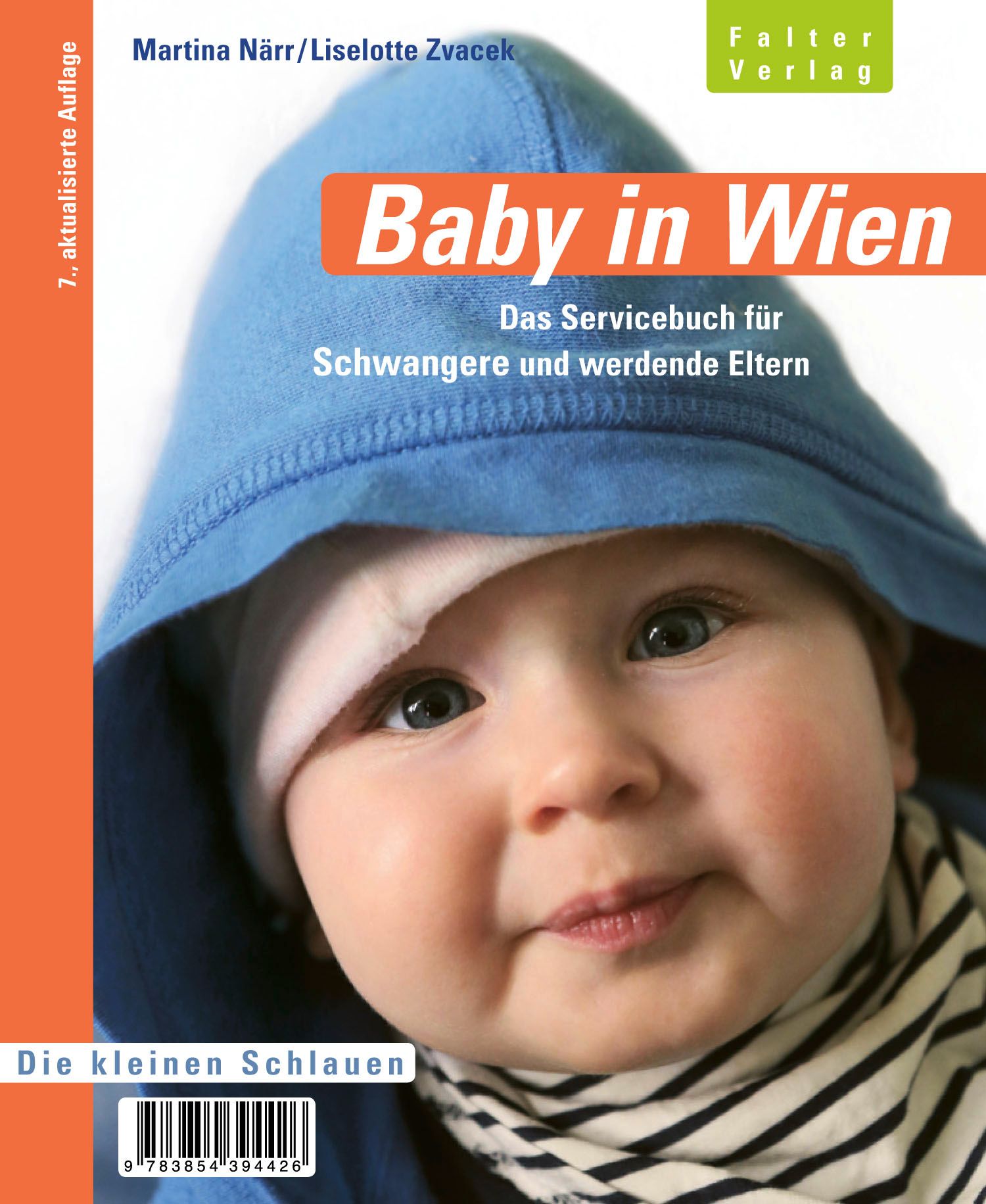 Buchcover mit Babygesicht. Titel: Baby in Wien. Untertitel: Das Servicebuch für Schwangere und werdende Eltern. Verlag: Falter Verlag.