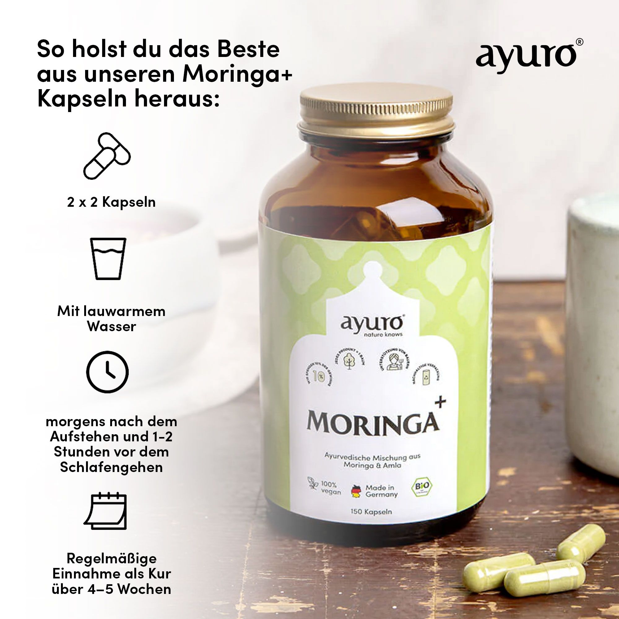 Glasflasche mit Kapseln und Icons. Text: So holst du das Beste aus unseren Moringa+ Kapseln heraus. ayuro Logo.
