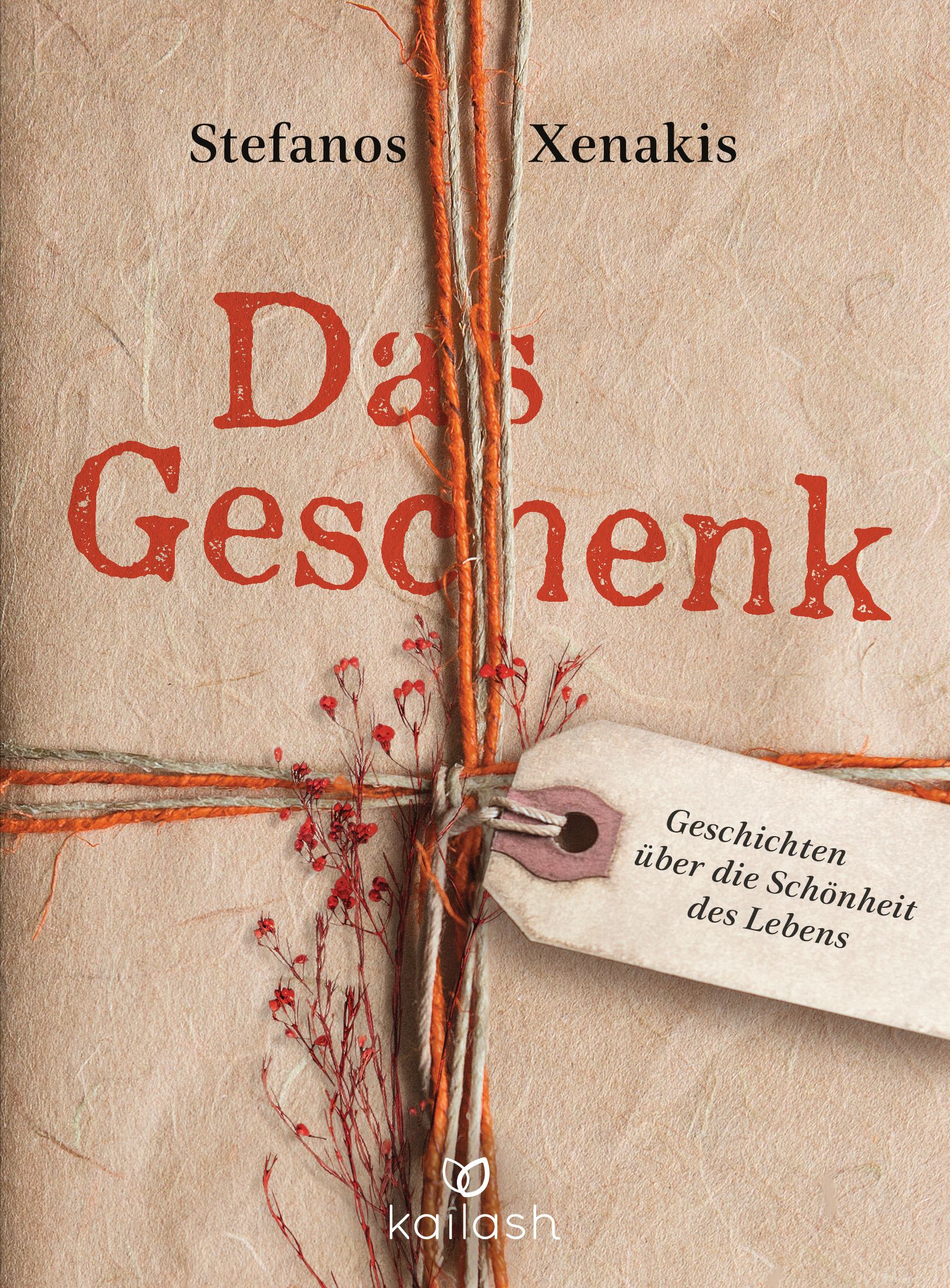 Buchcover mit Titel "Das Geschenk" von Stefanos Xenakis. Gebunden mit Schnur und Anhänger. Aufschrift: Geschichten über die Schönheit des Lebens.