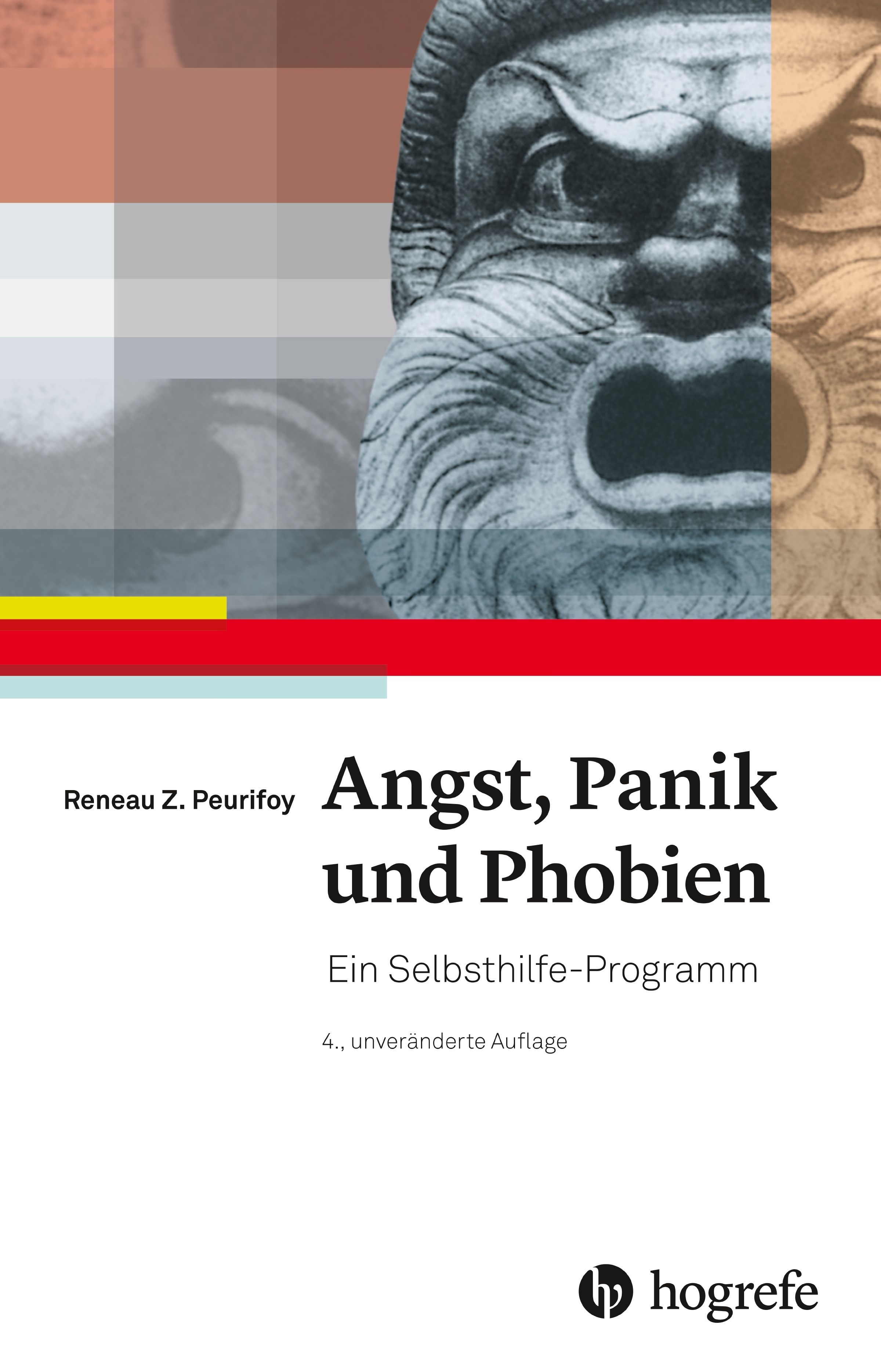 Buchcover mit Titel: Angst, Panik und Phobien. Autor: Reneau Z. Peurifoy. Verlag: Hogrefe. Abbildung eines antiken Gesichts.