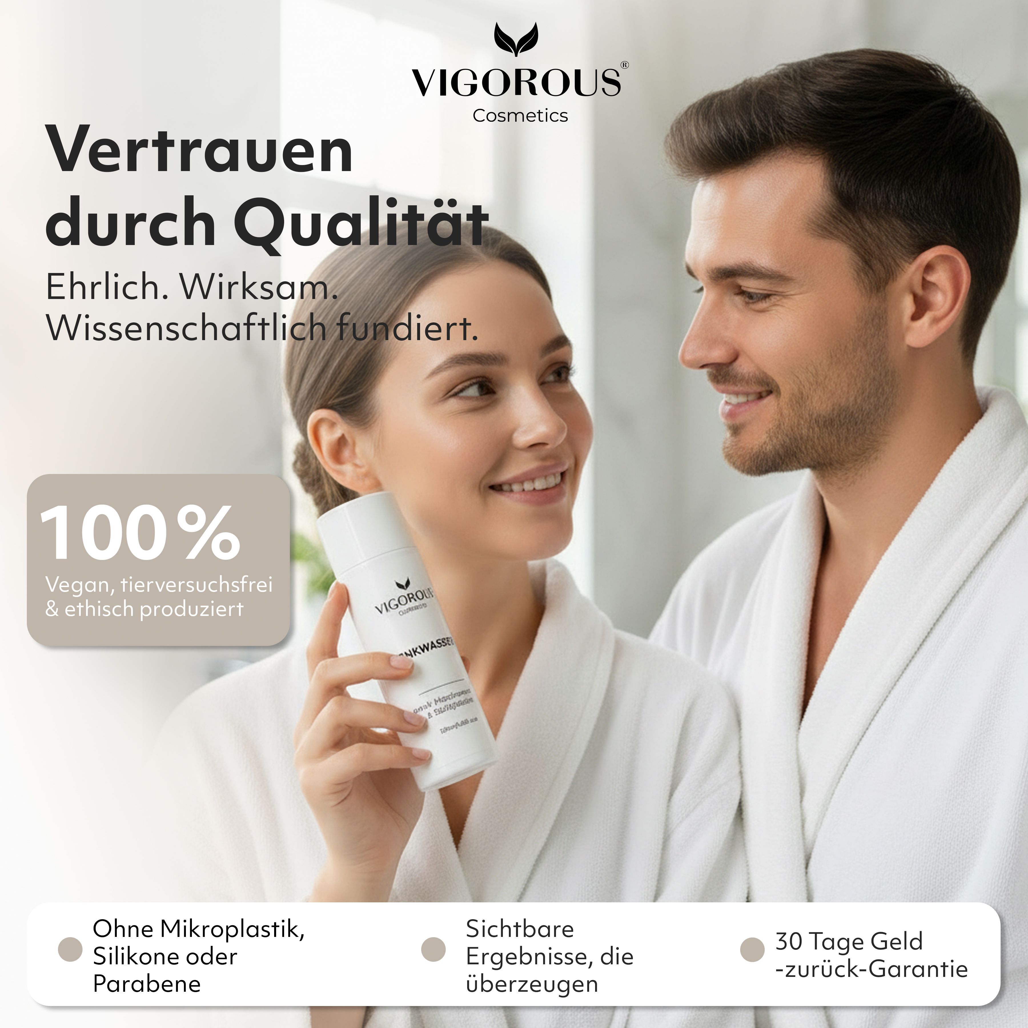 Paar, Zinkwasser-Flasche. Text: Vertrauen durch Qualität. Vegan, tierversuchsfrei. 30 Tage Geld-zurück-Garantie. VIGOROUS®.