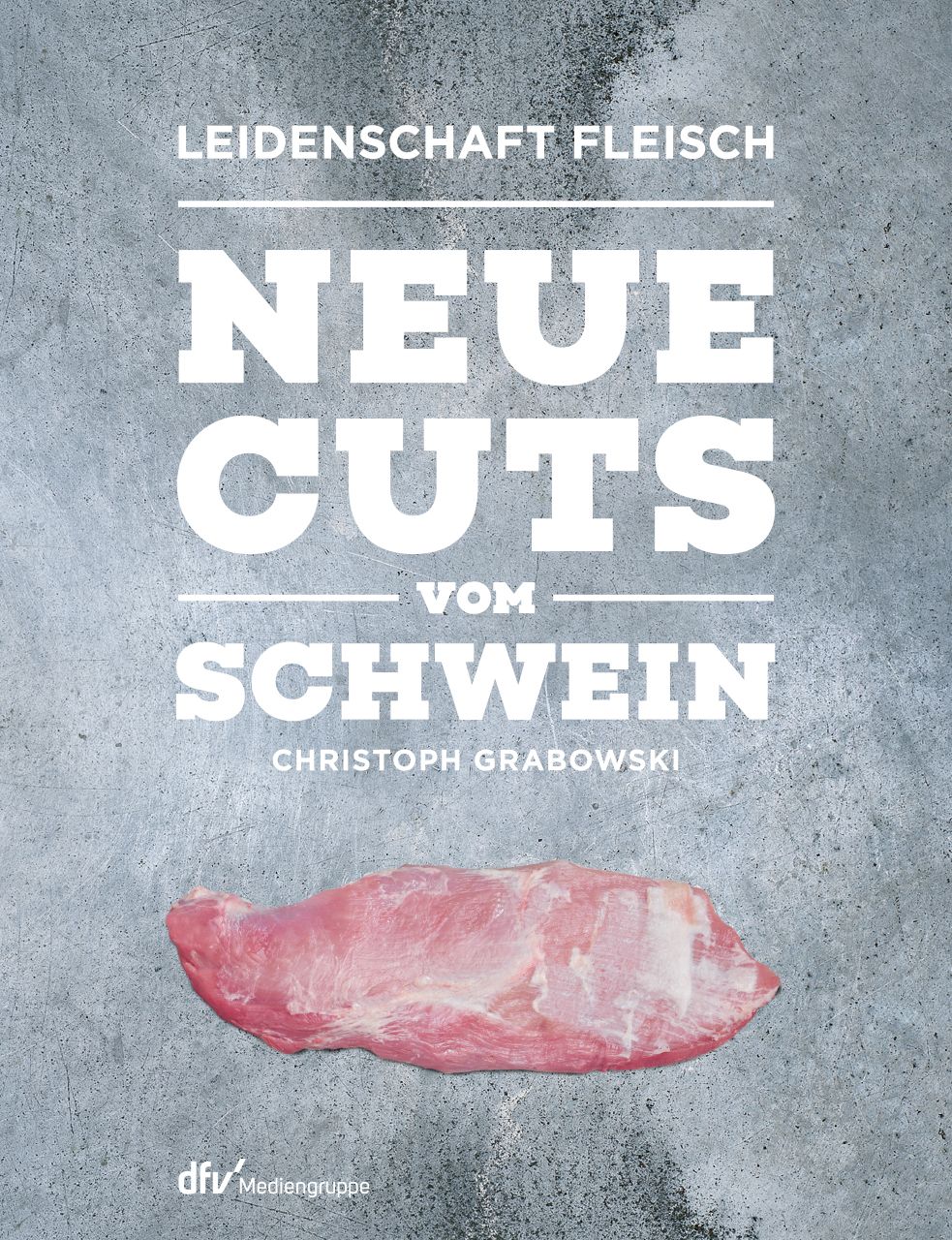 Neue Cuts vom Schwein