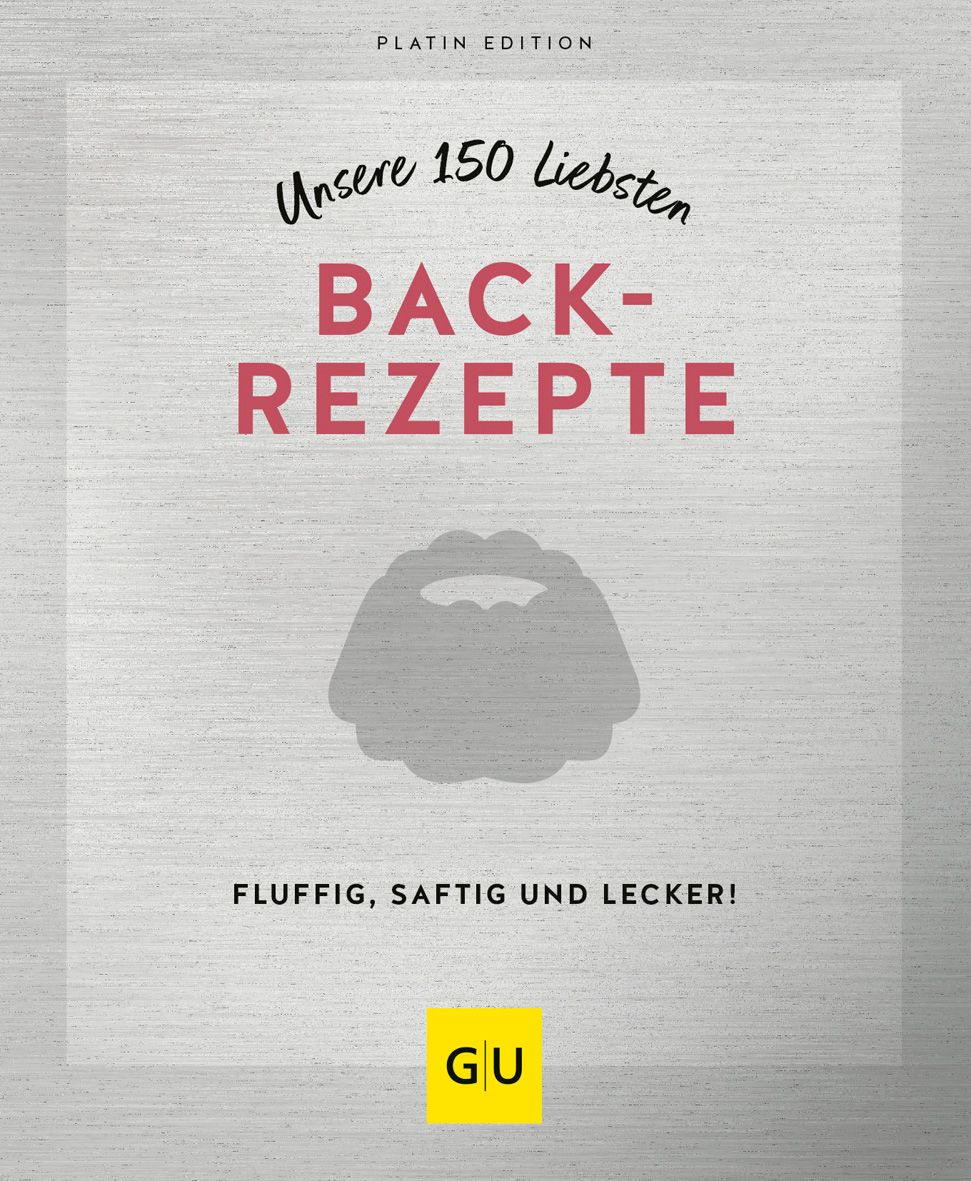 Buchcover mit Titel "Unsere 150 liebsten Backrezepte". Text in Rosa auf hellem Holzgrund. Logo "GU" in gelbem Quadrat.