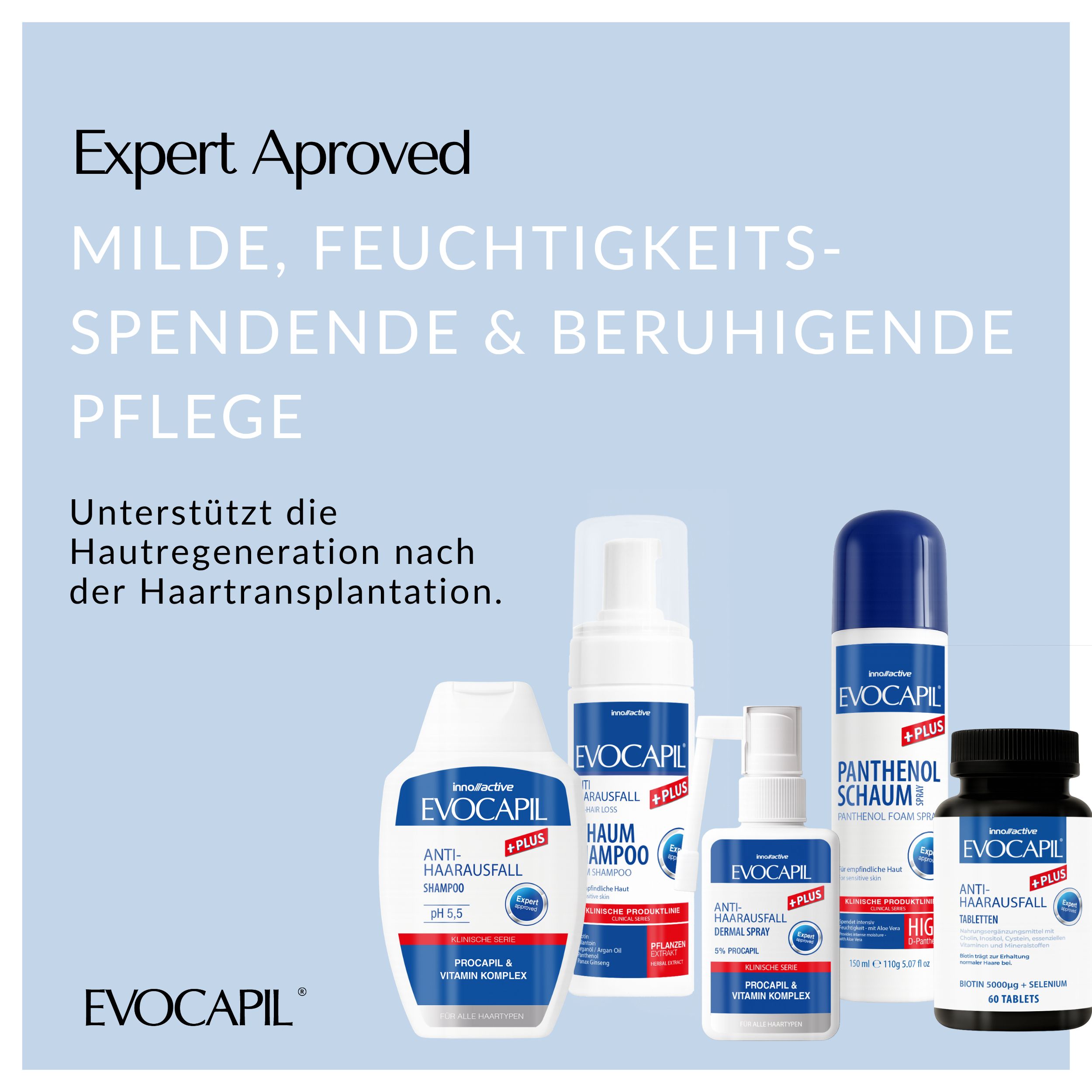 Verschiedene Evocapil-Produkte: Schaumspray, Shampoo, Spray, Tabletten. Text: Milde, feuchtigkeitsspendende & beruhigende Pflege.