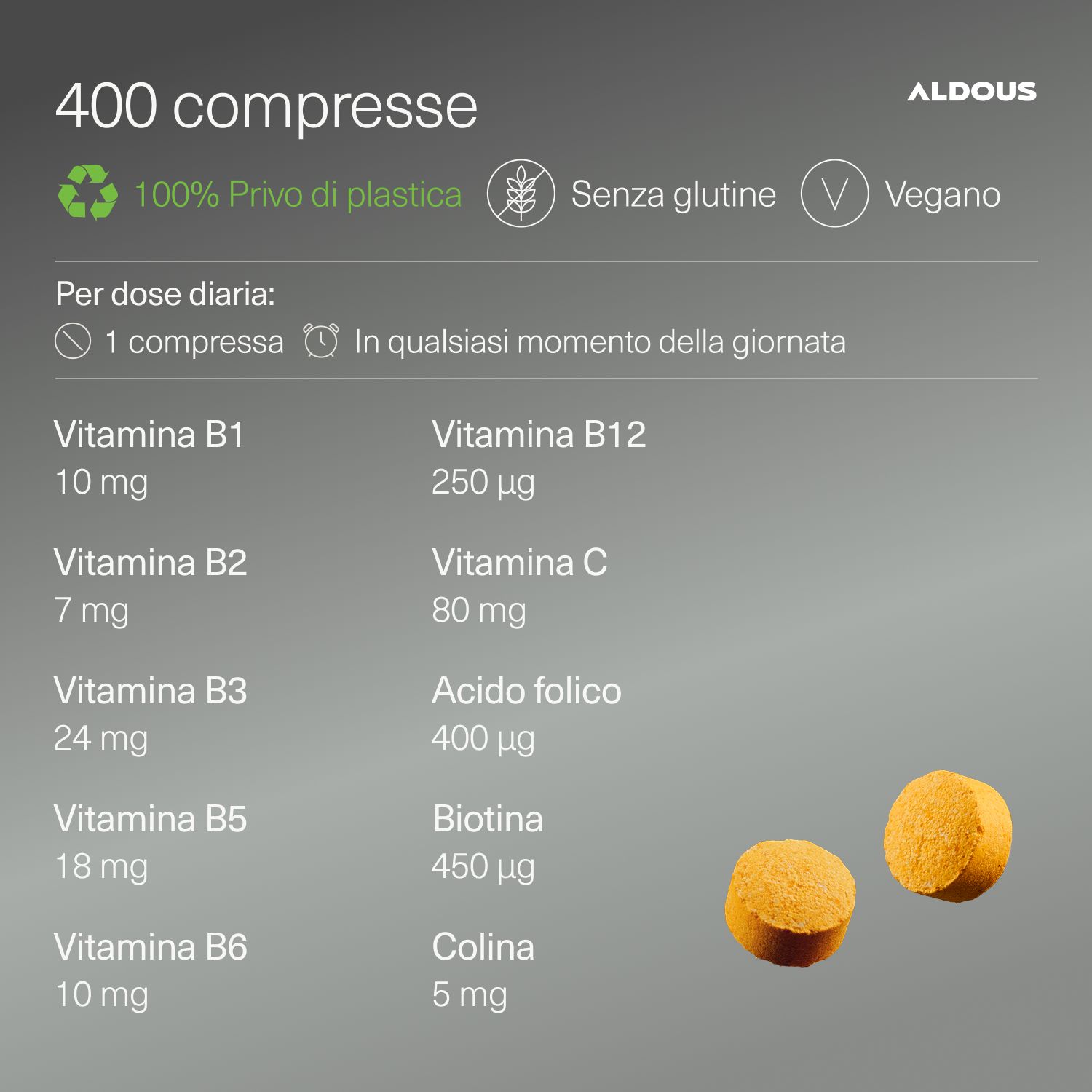 Aldous B Komplex Dose mit 400 Tabletten, mit detaillierter Nährwerttabelle und Vitaminangaben.