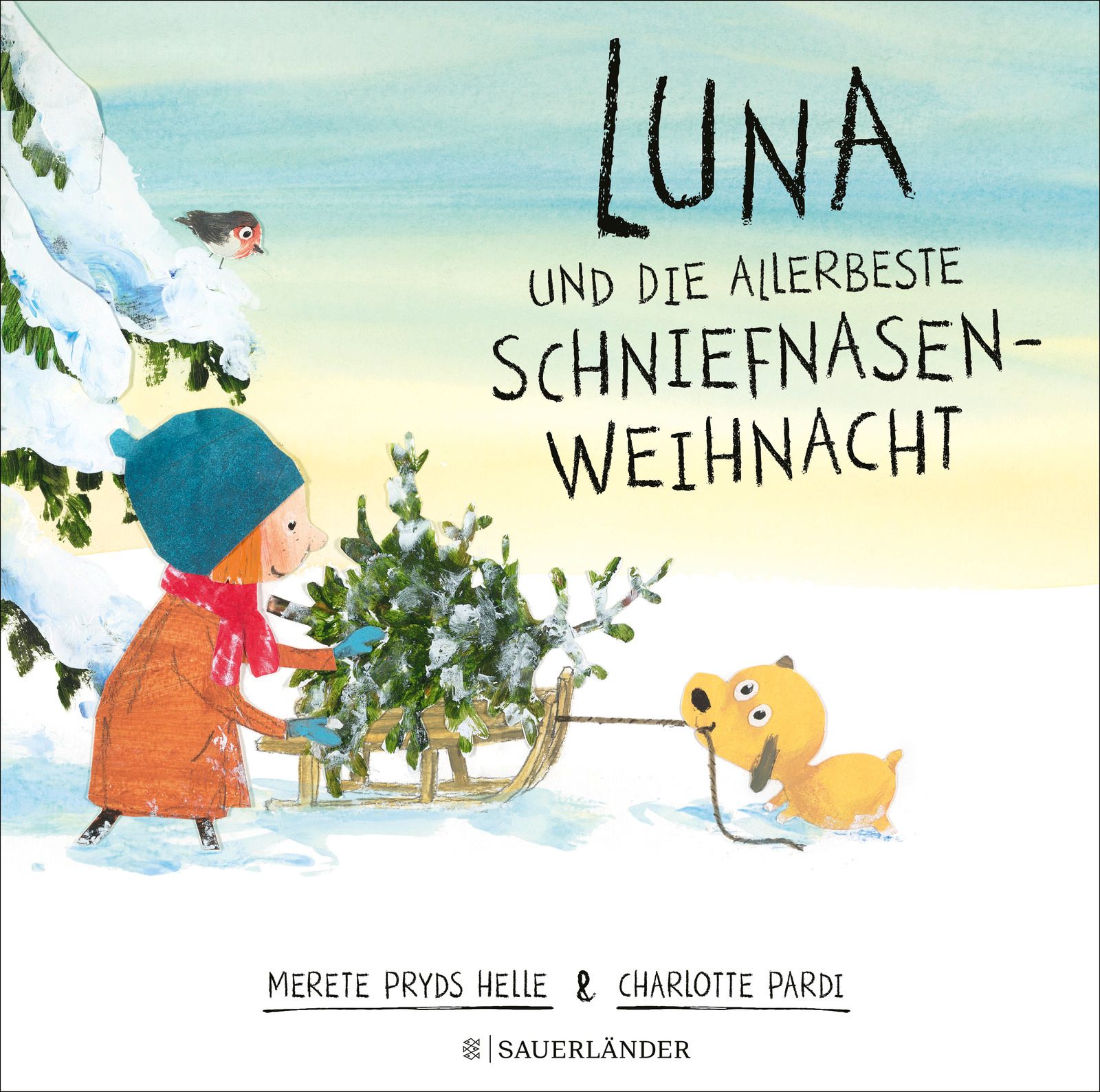 Buchcover mit Titel "Luna und die allerbeste Schniefnasen-Weihnacht". Kind zieht Schlitten mit Tanne, Hund zieht mit.