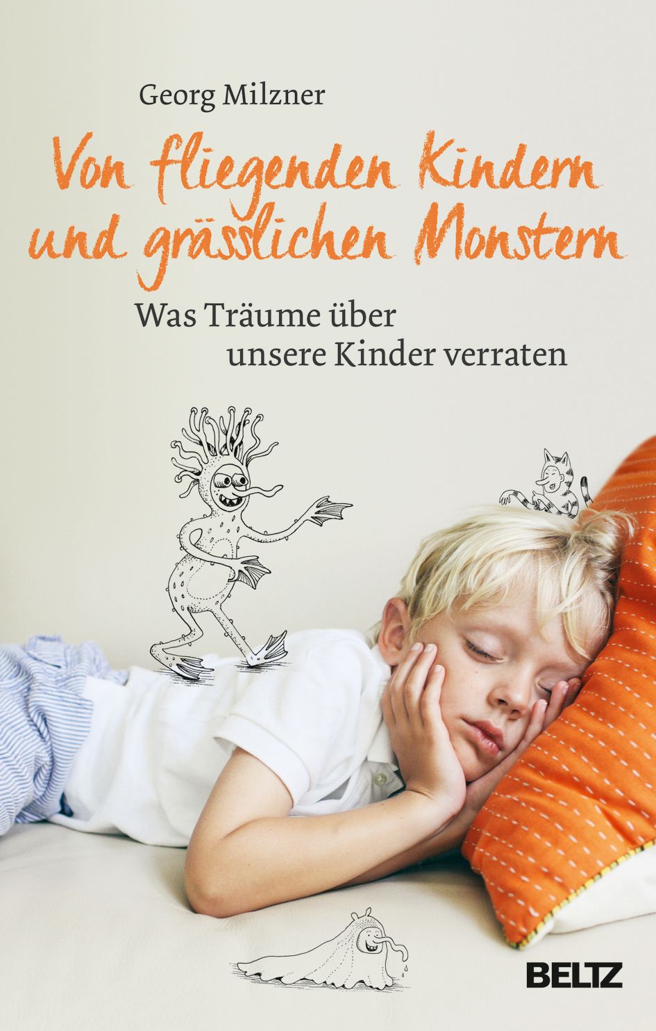 Buchcover mit Titel: Von fliegenden Kindern und grässlichen Monstern. Ein Junge schläft, Illustrationen von Monstern.