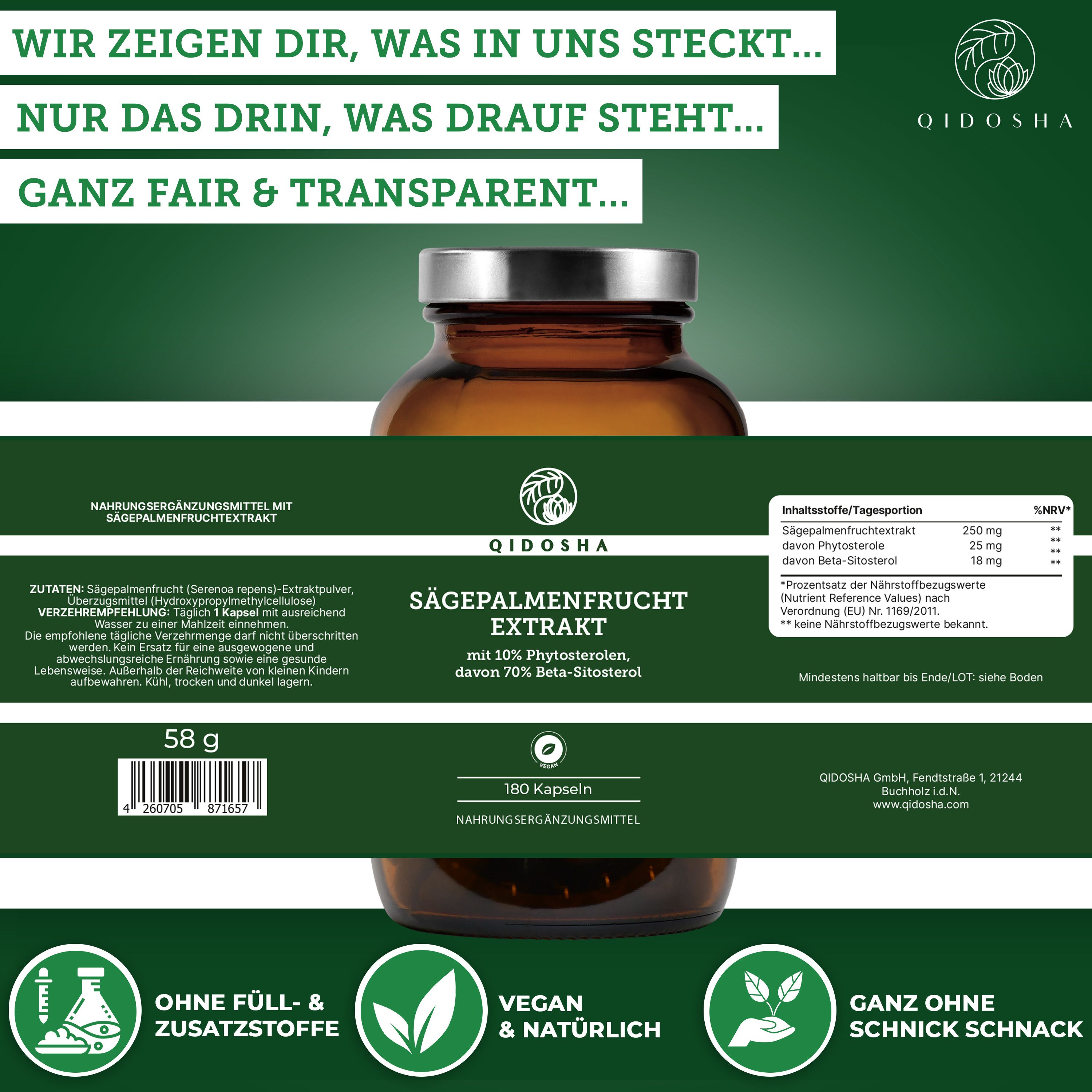 Produktflasche mit Etikett. Text: QIDOSHA Sägepalmen Fruchtextrakt, 180 Kapseln. Inhaltsstoffe. Ohne Füll- & Zusatzstoffe. Vegan & natürlich.