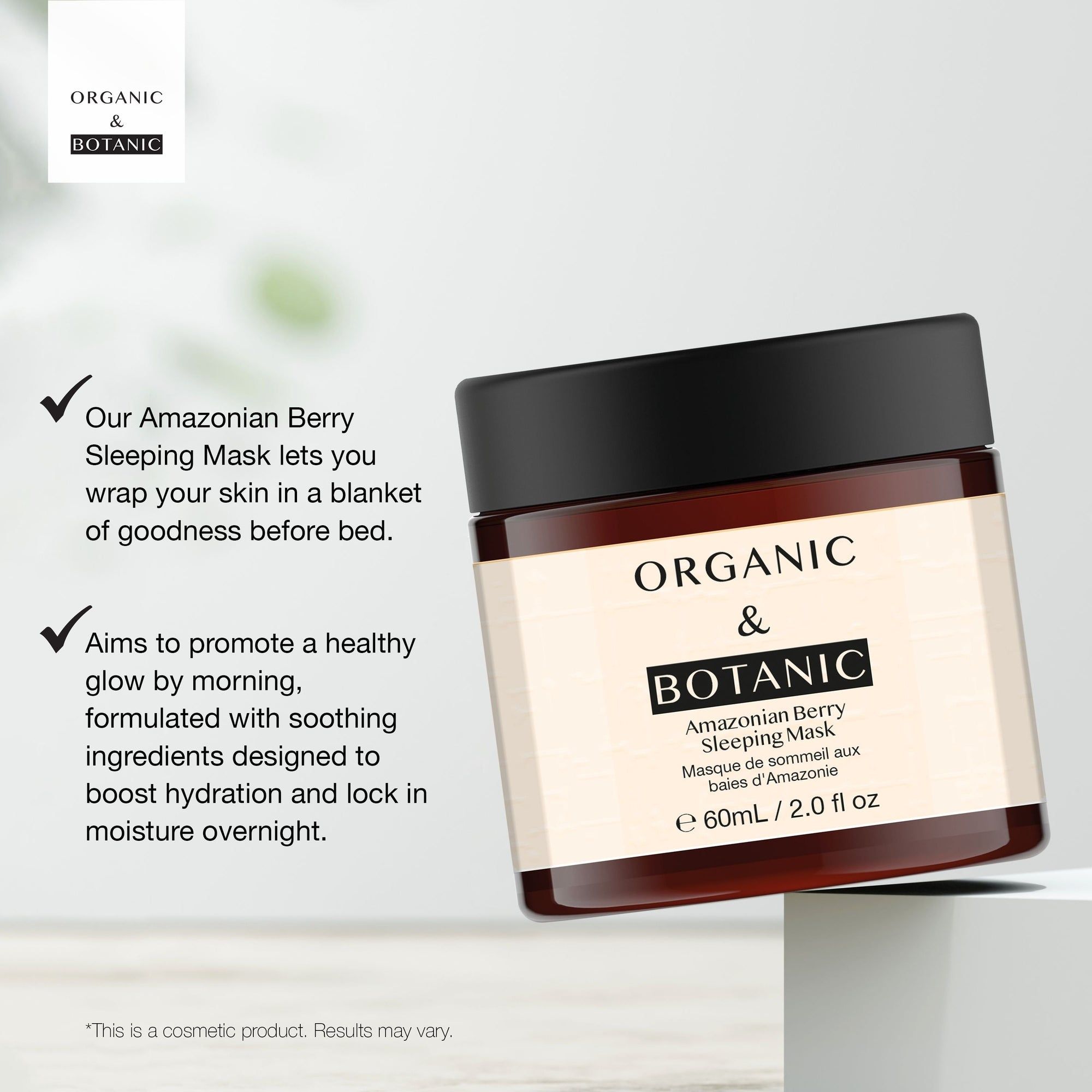 Produkt auf schrägem Hintergrund. Aufschrift: Organic & Botanic Amazonian Berry Sleeping Mask. Fassungsvermögen: 60ml/2.0 fl oz. Text: Our Amazonian Berry...