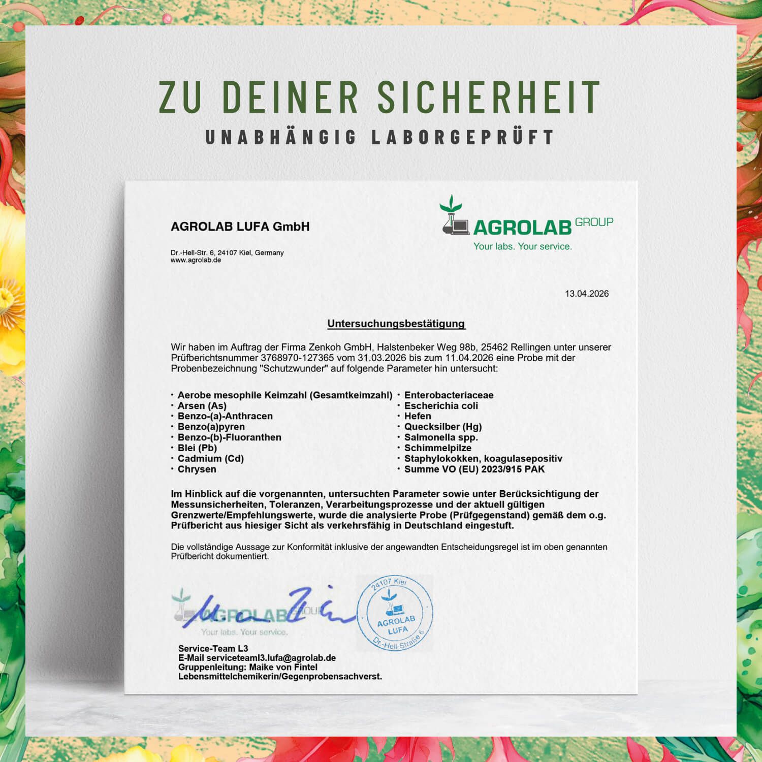 Zertifikat der AGROLAB LUFA GmbH. Text: ZU DEINER SICHERHEIT. Unabhängig laborgeprüft. Unterschriften.