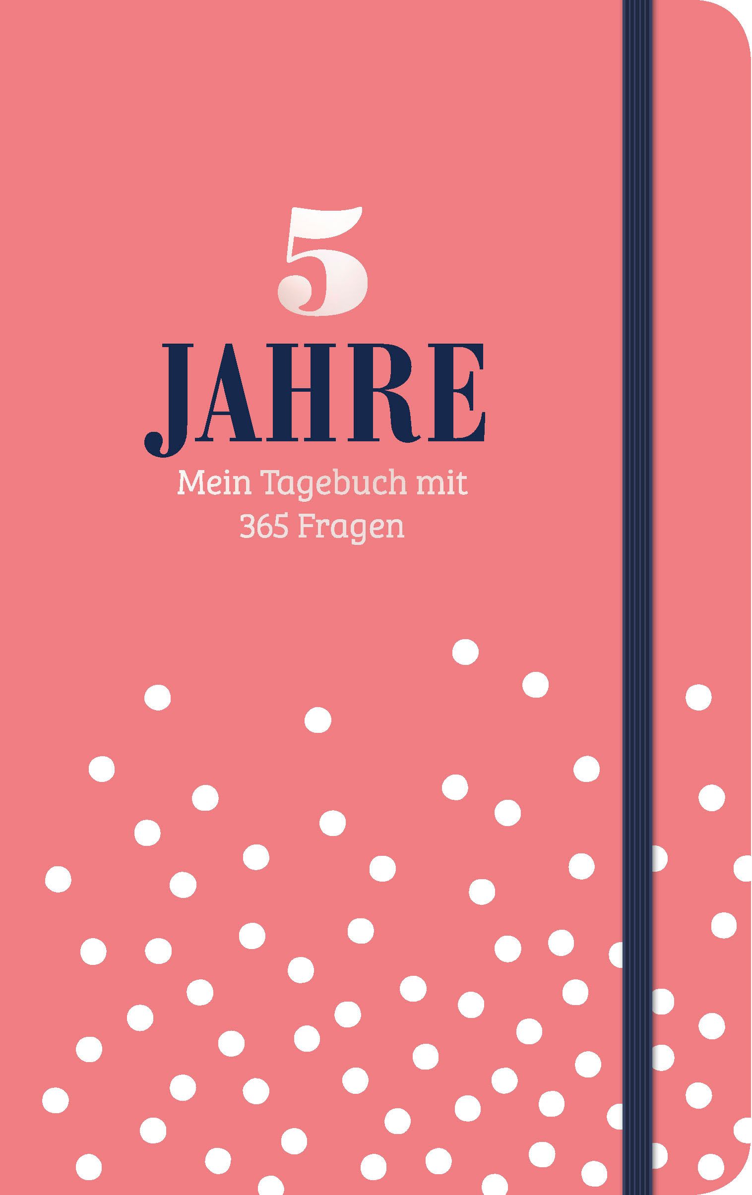 Rosa Notizbuch mit weißem Punktmuster. Aufschrift "5 Jahre" und "Mein Tagebuch mit 365 Fragen". Dunkelblauer Verschluss.