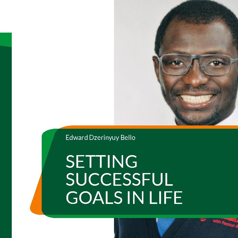 Buchcover mit dem Titel "Setting Successful Goals in Life" von Edward Dzerinyuy Bello. Ein Mann mit Brille lächelt.
