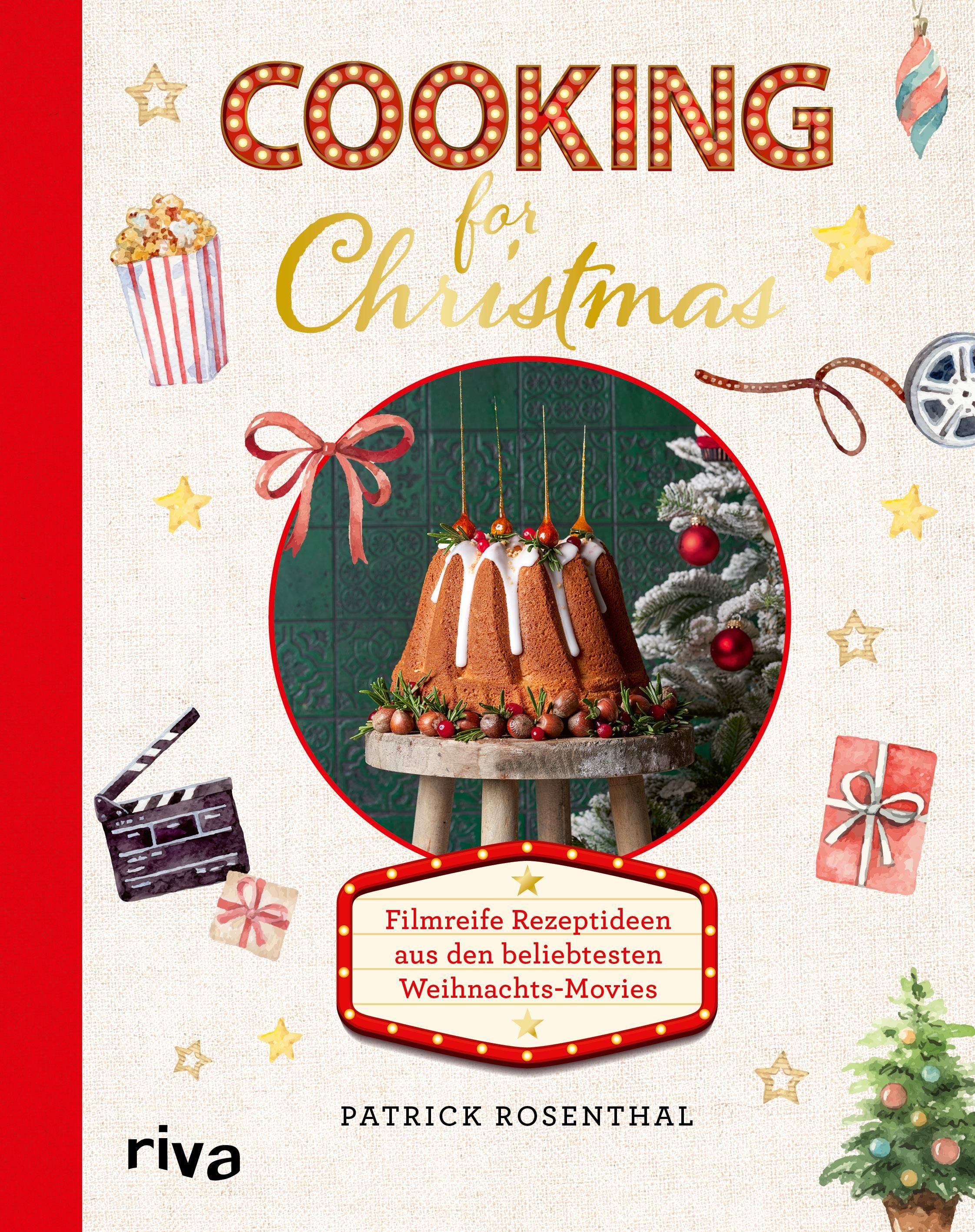 Cooking for Christmas Filmreife Rezeptideen aus den beliebtesten Weihnachts-Movies | Festliche Ge...