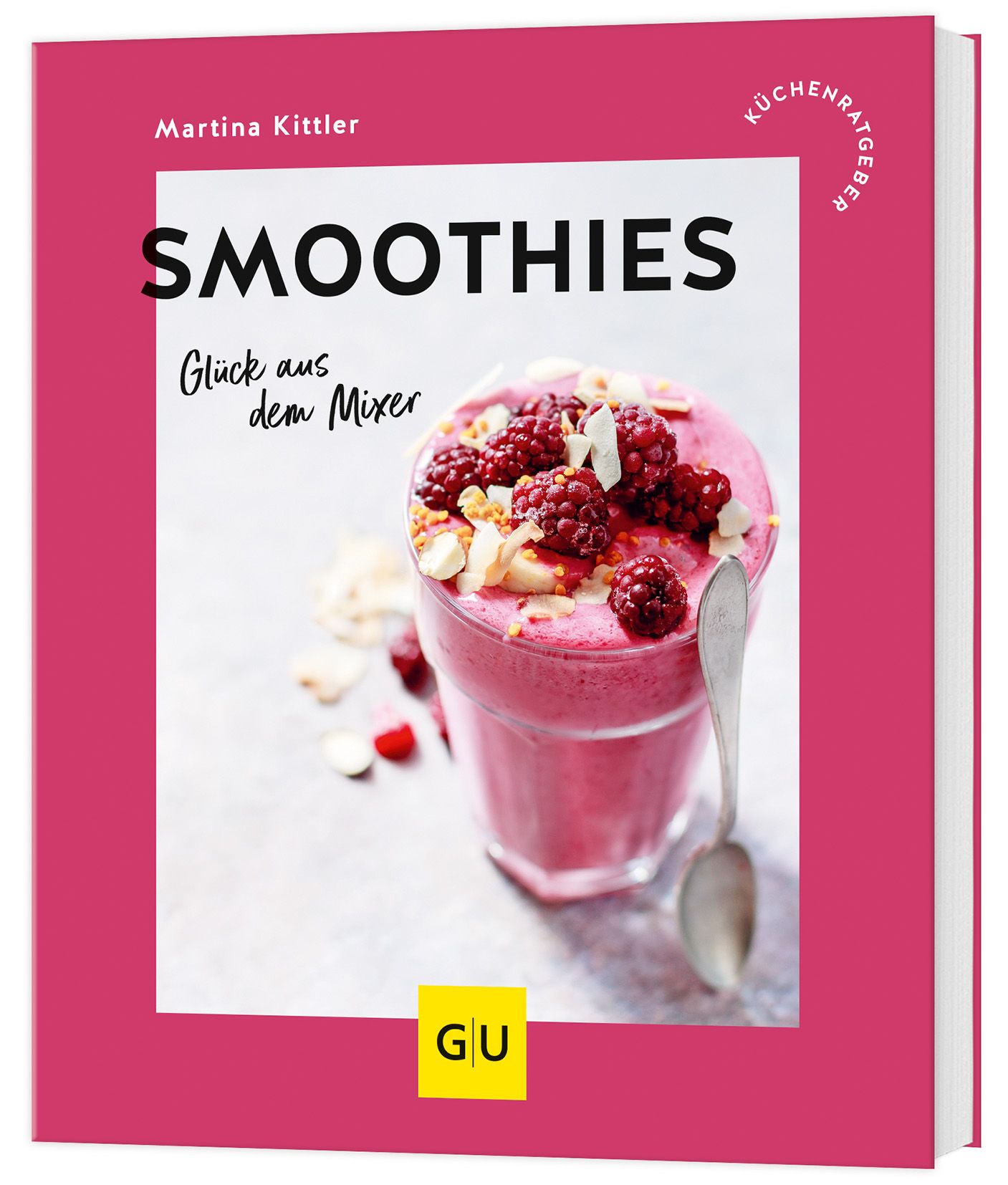 Buchcover mit Titel SMOOTHIES. Autorin Martina Kittler. Abgebildet ist ein Smoothie mit Beeren und Kokosflocken.