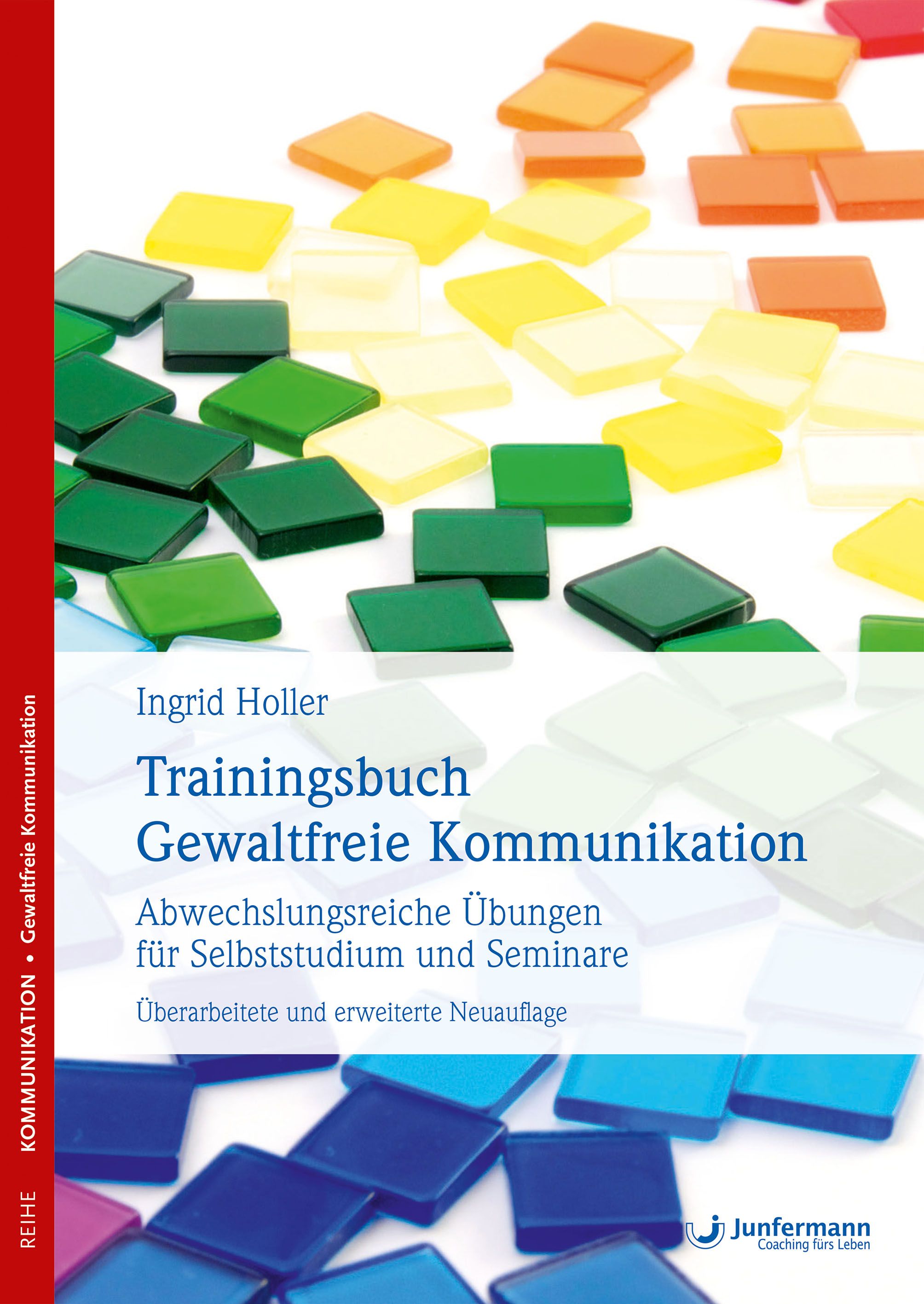 Buchcover: Trainingsbuch Gewaltfreie Kommunikation von Ingrid Holler. Titel in blauer Schrift, bunte Mosaiksteine im Hintergrund.
