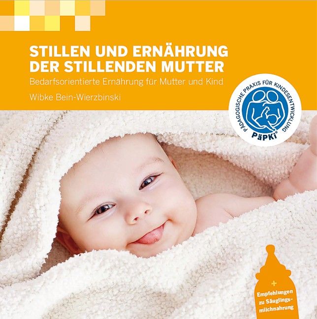 Buchcover: "Stillen und Ernährung der stillenden Mutter". Baby in weißem Handtuch. Logo: Pädagogische Praxis für Kindesentwicklung.