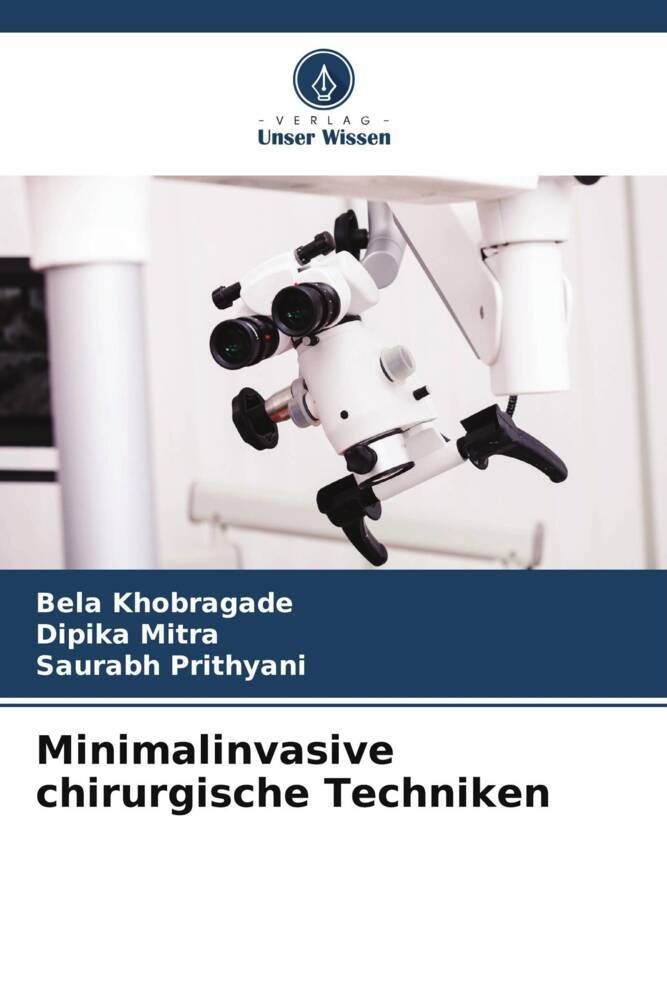 Minimalinvasive chirurgische Techniken DE