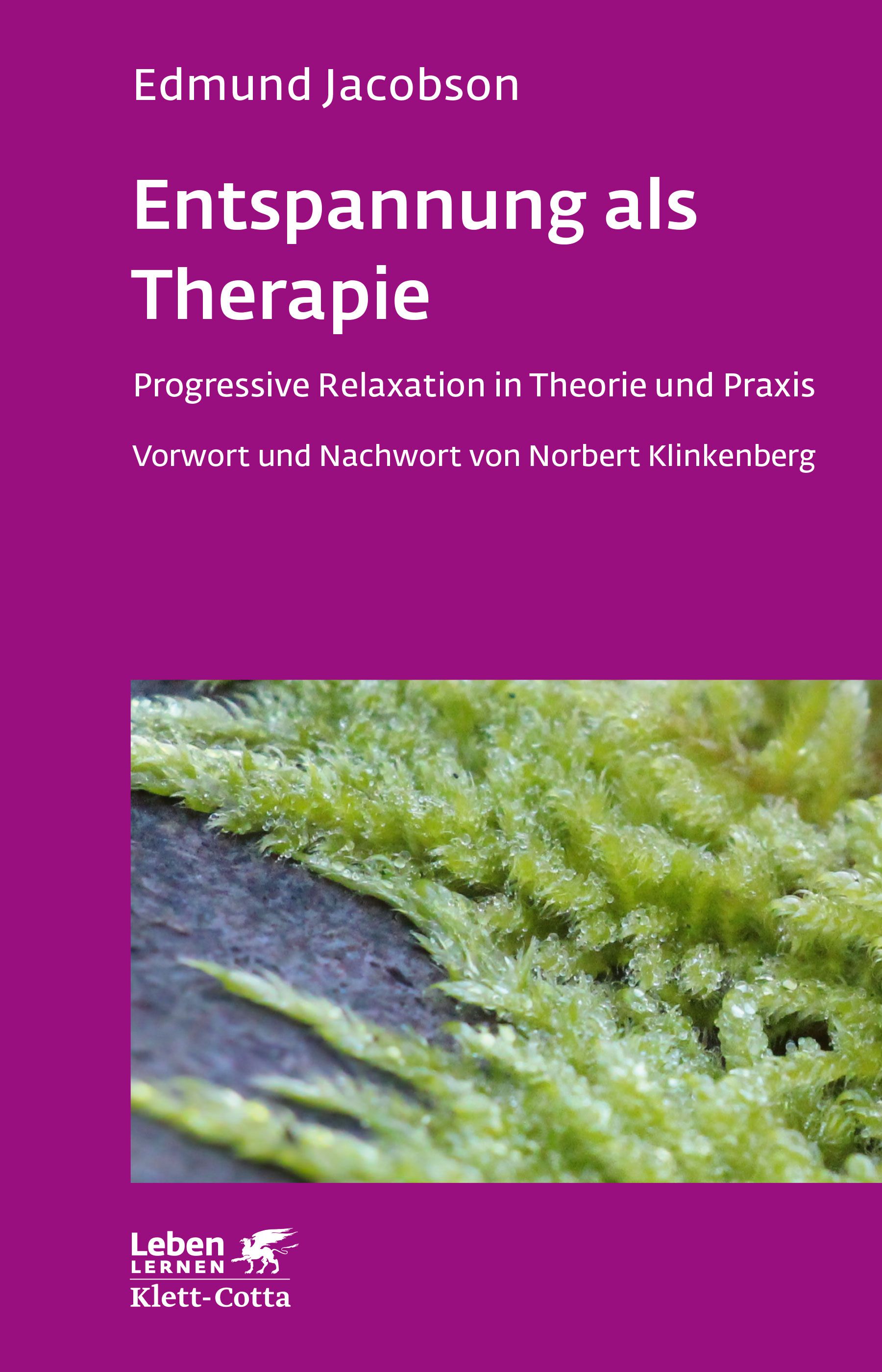 Buchcover mit Titel: Entspannung als Therapie. Autor: Edmund Jacobson. Verlag: Klett-Cotta. Hintergrund: Moos.