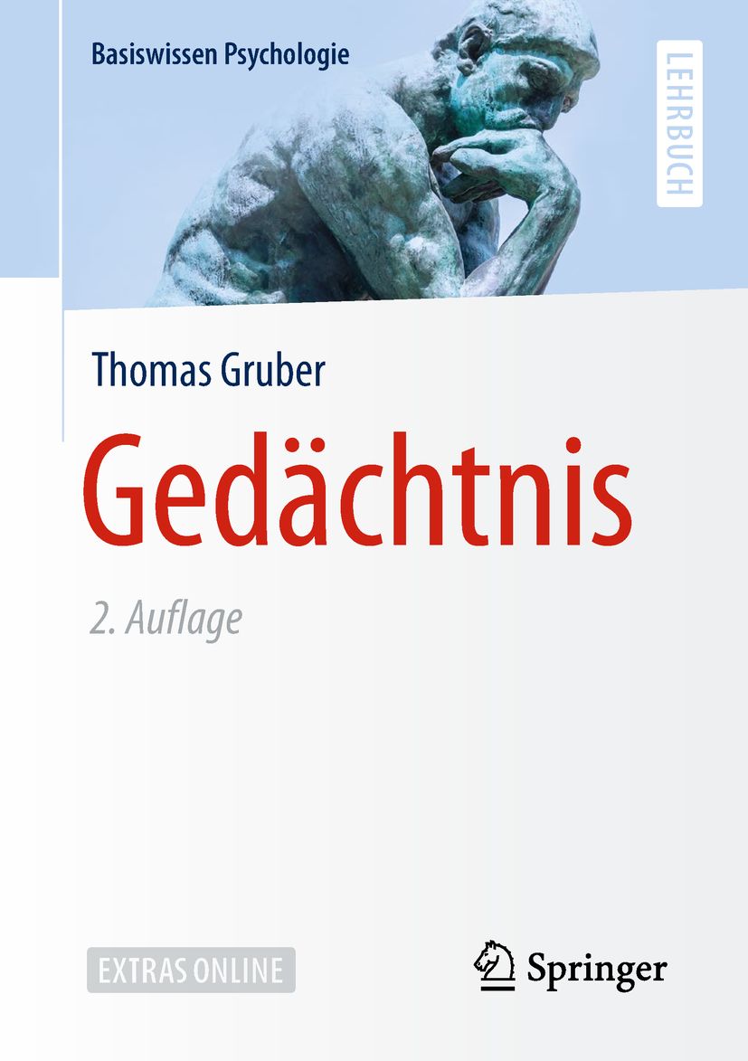 Buchcover: Gedächtnis, 2. Auflage, von Thomas Gruber. Verlag Springer. Oben: Denker-Statue.