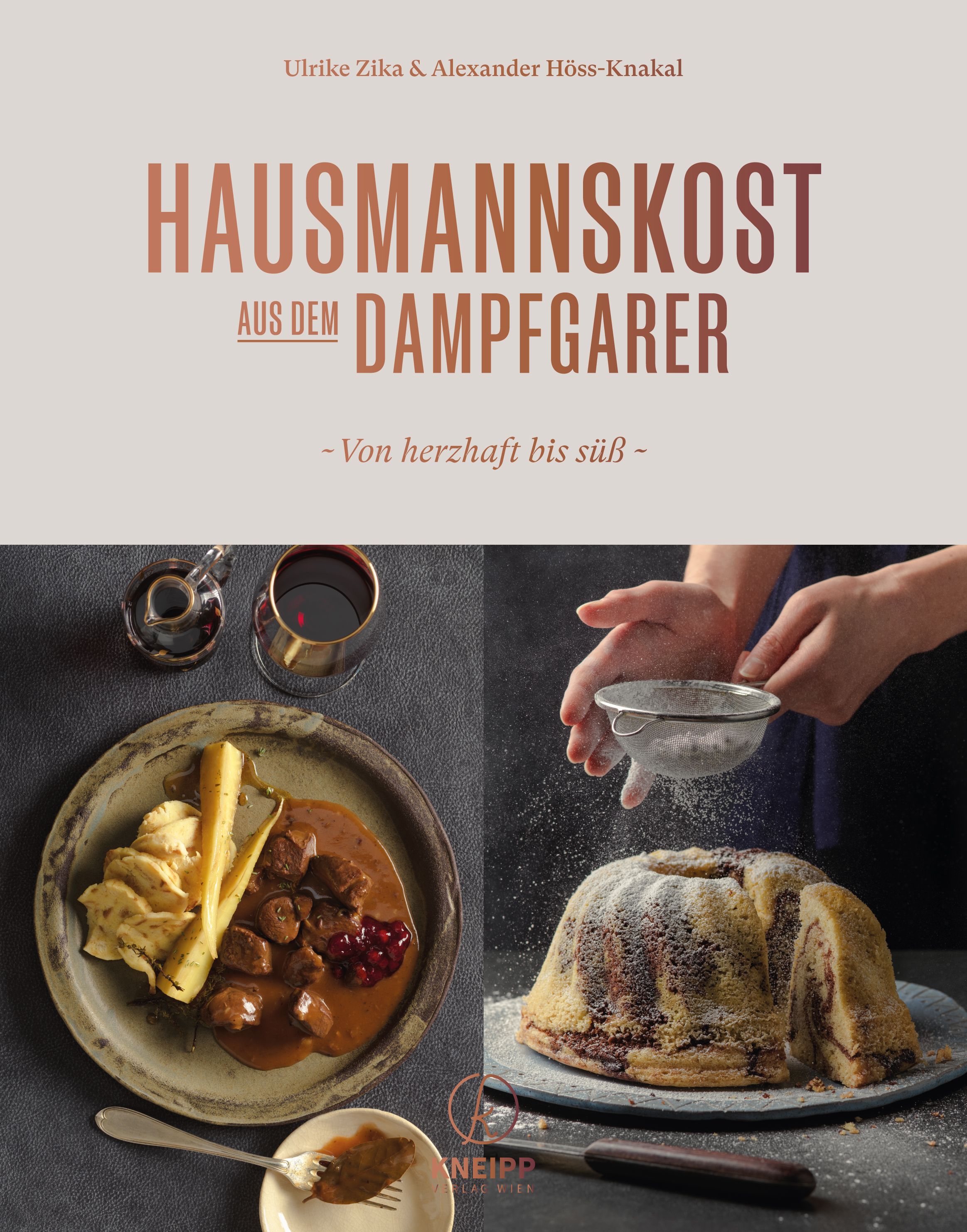 Buchcover mit Titel: Hausmannskost aus dem Dampfgarer. Autoren: Ulrike Zika & Alexander Höss-Knakal. Abgebildet sind Speisen.