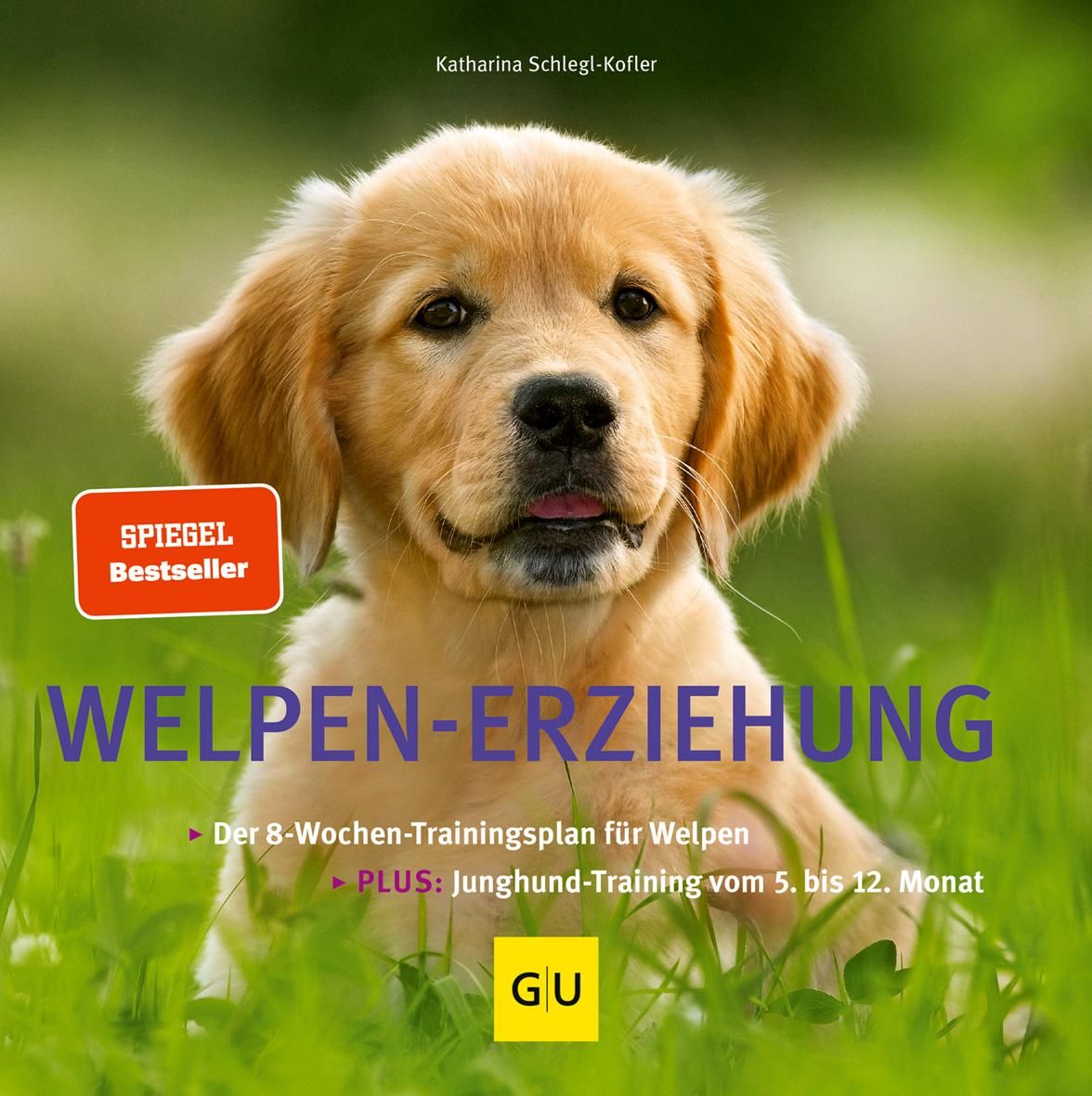 Buchcover mit Welpenfoto und Titel: WELPEN-ERZIEHUNG. Enthält 8-Wochen-Trainingsplan für Welpen und Junghund-Training.
