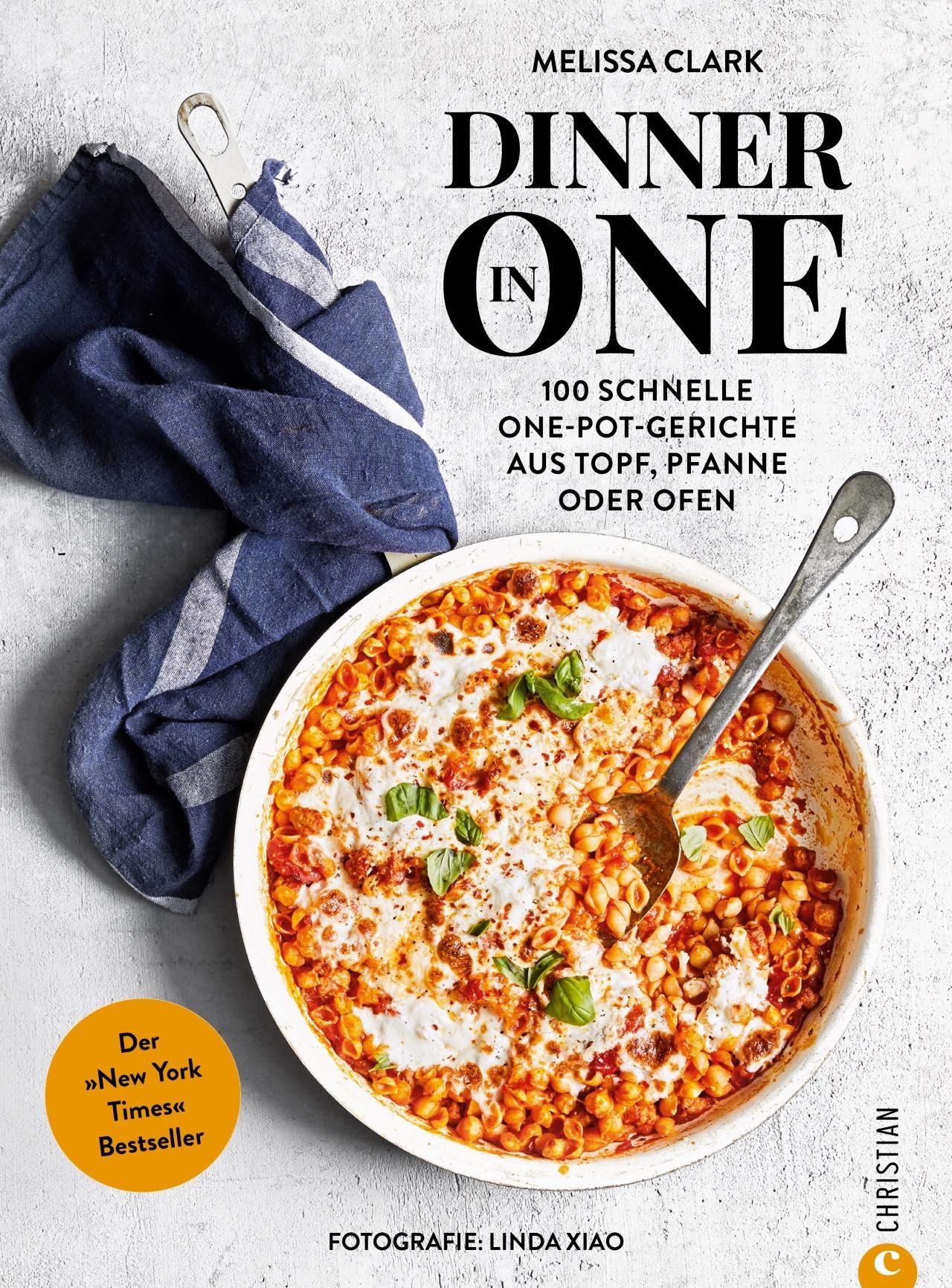 Buchcover mit Titel „Dinner in One“. Darunter 100 One-Pot-Gerichte. Auf gelbem Aufkleber: „New York Times Bestseller“.