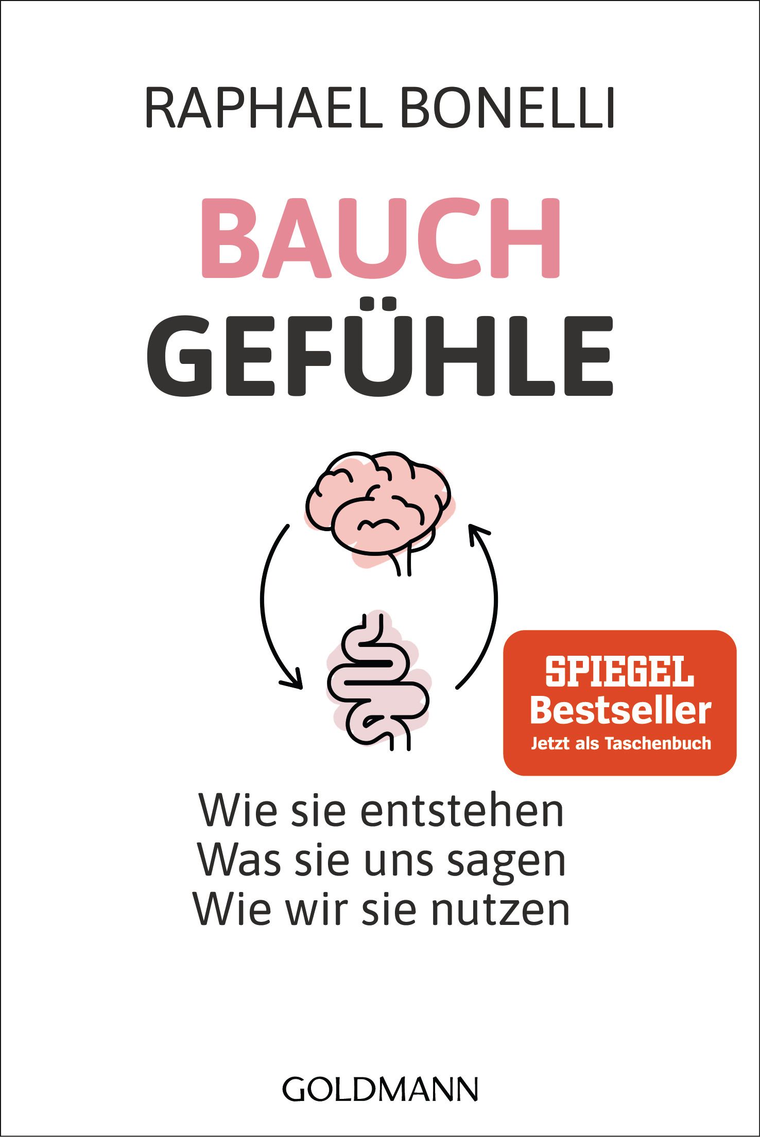 Buchcover mit Titel "BAUCHGEFÜHLE" von Raphael Bonelli. Abbildung von Gehirn und Darm. Spiegel Bestseller-Auszeichnung.