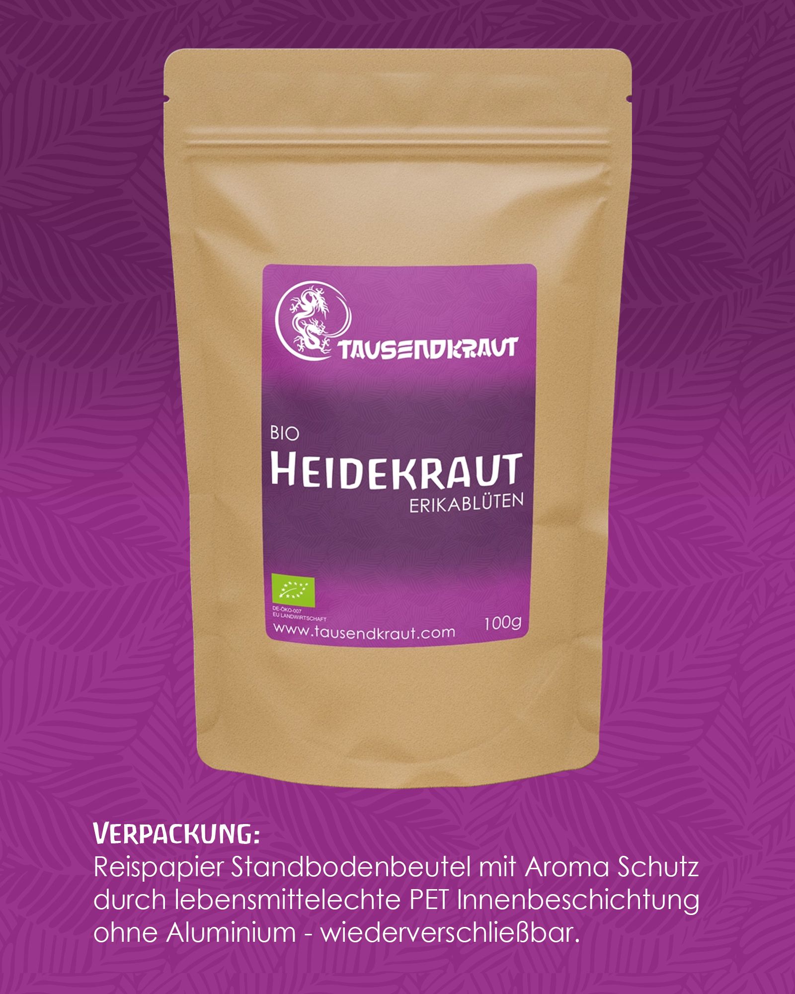 Beutel mit lila Etikett. Text: BIO Heidekraut Erikablüten. Marke: Tausendkraut. Verpackung: Standbodenbeutel.