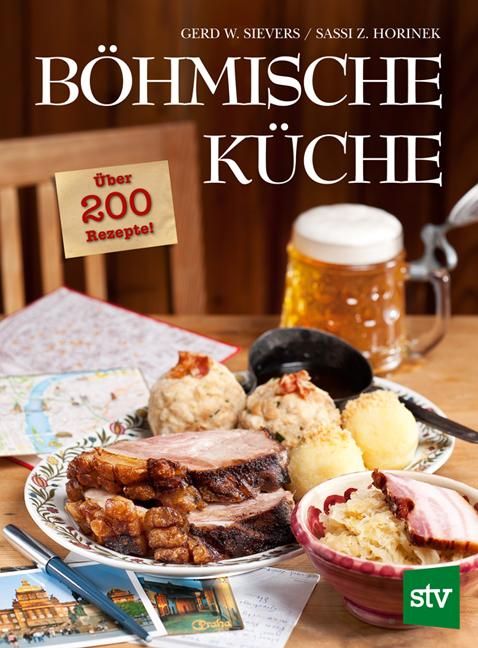 Böhmische Küche Über 200 Rezepte!
