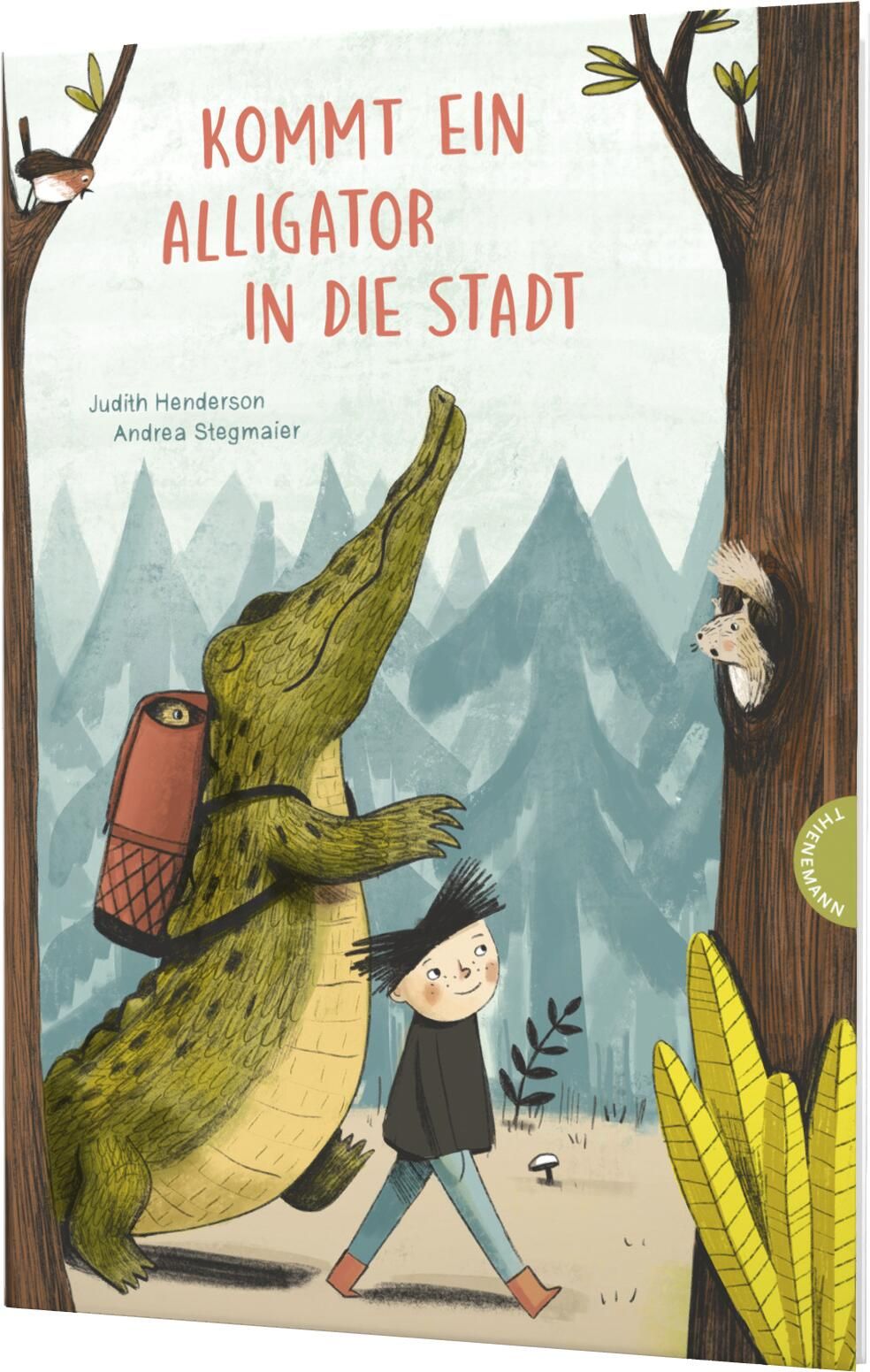 Buchcover: Titel „Kommt ein Alligator in die Stadt“. Illustration: Alligator mit Rucksack, Junge, Waldhintergrund.
