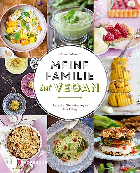 Buchcover: "Meine Familie isst vegan". Titel in Schwarz und Grün auf weißem Hintergrund. Rezepte für vegane Ernährung.