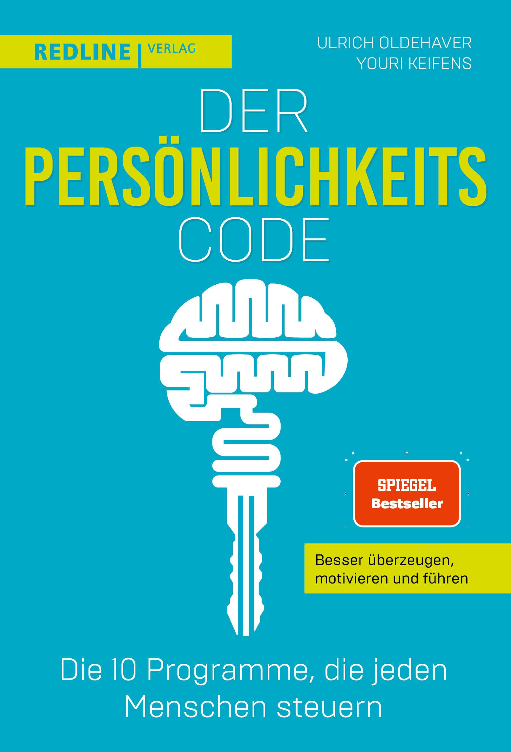 Buchcover mit Titel "Der Persönlichkeits-Code". Blau, gelb und weiß. Gehirn-Schlüssel-Symbol. "Spiegel Bestseller"-Siegel.