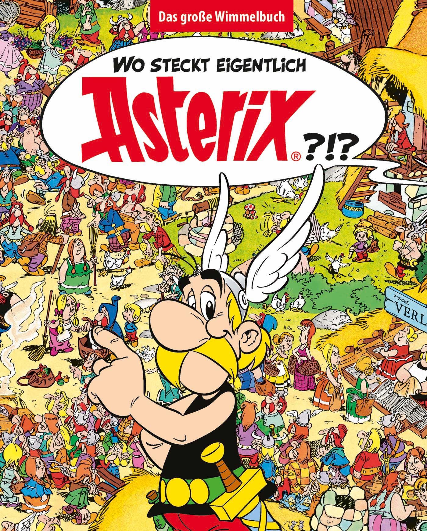 Buchcover: „Wo steckt eigentlich Asterix? - Das große Wimmelbuch“. Asterix-Figur mit Helm und Zeigefinger.