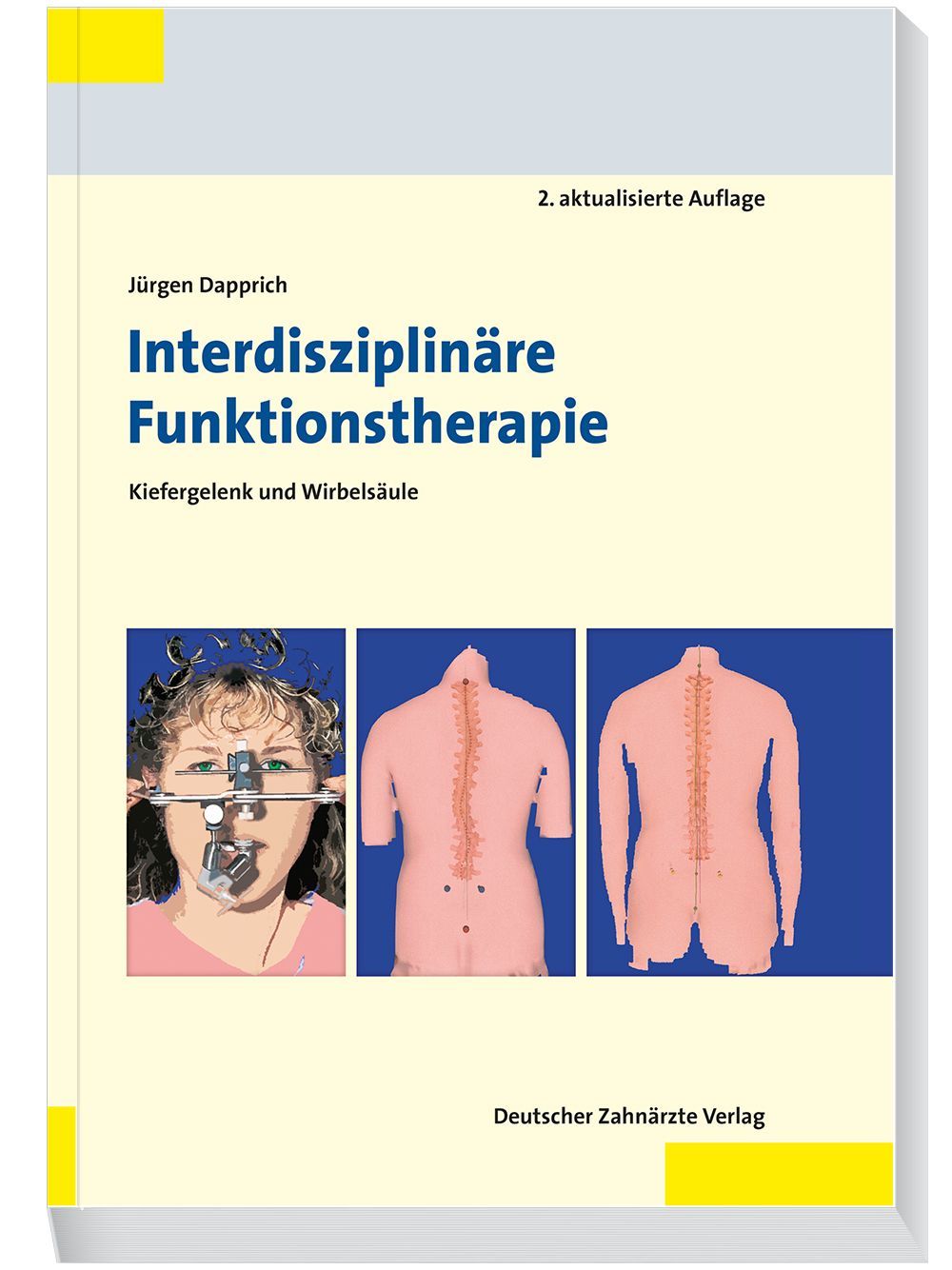 Interdisziplinäre Funktionstherapie