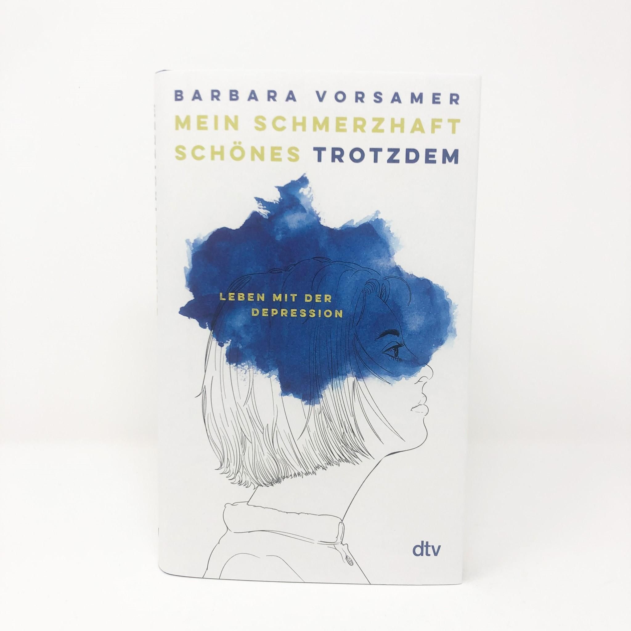 Buch "Mein schmerzhaft schönes Trotzdem" steht. Cover mit Frau und blauem Fleck. Verlag dtv.