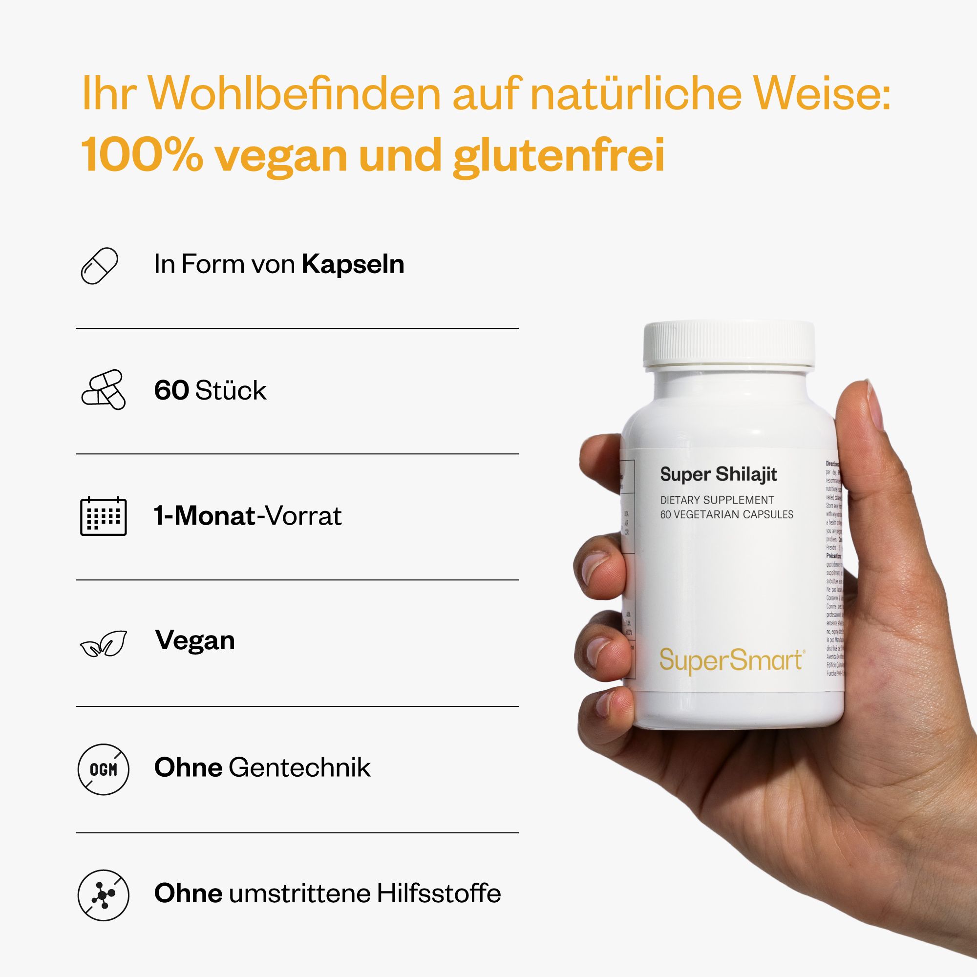 Hand hält weiße Flasche Super Shilajit, 60 vegetarische Kapseln. Text: 100% vegan und glutenfrei, 60 Stück.
