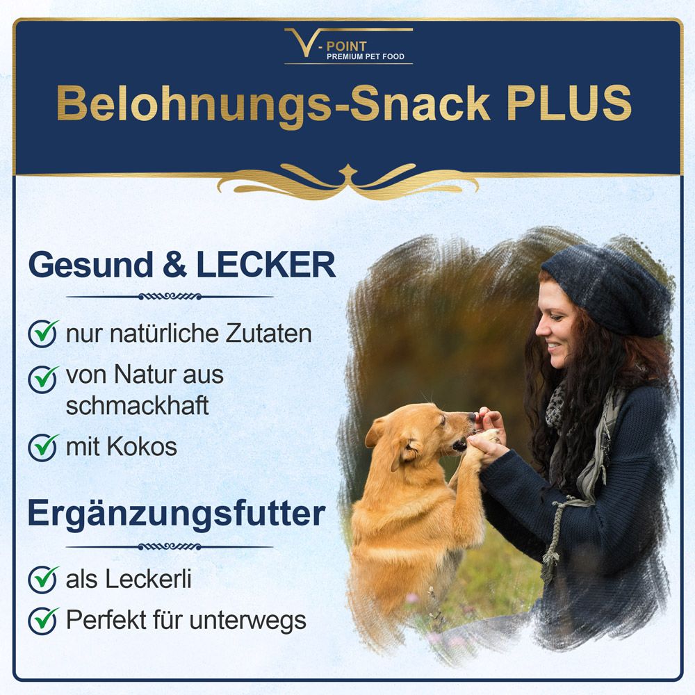 Eine Frau gibt einem Hund einen Snack. Text: 'Belohnungs-Snack PLUS'. Enthält natürliche Zutaten, Kokos und ist perfekt für unterwegs.
