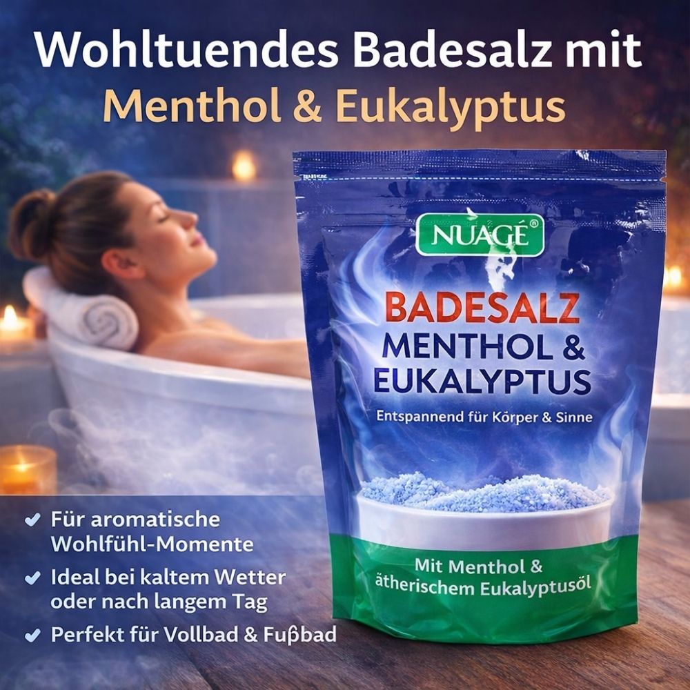 Produktabbildung von Nuagé Badesalz Menthol & Eukalyptus. Frau in Badewanne. Text: Entspannend für Körper & Sinne.