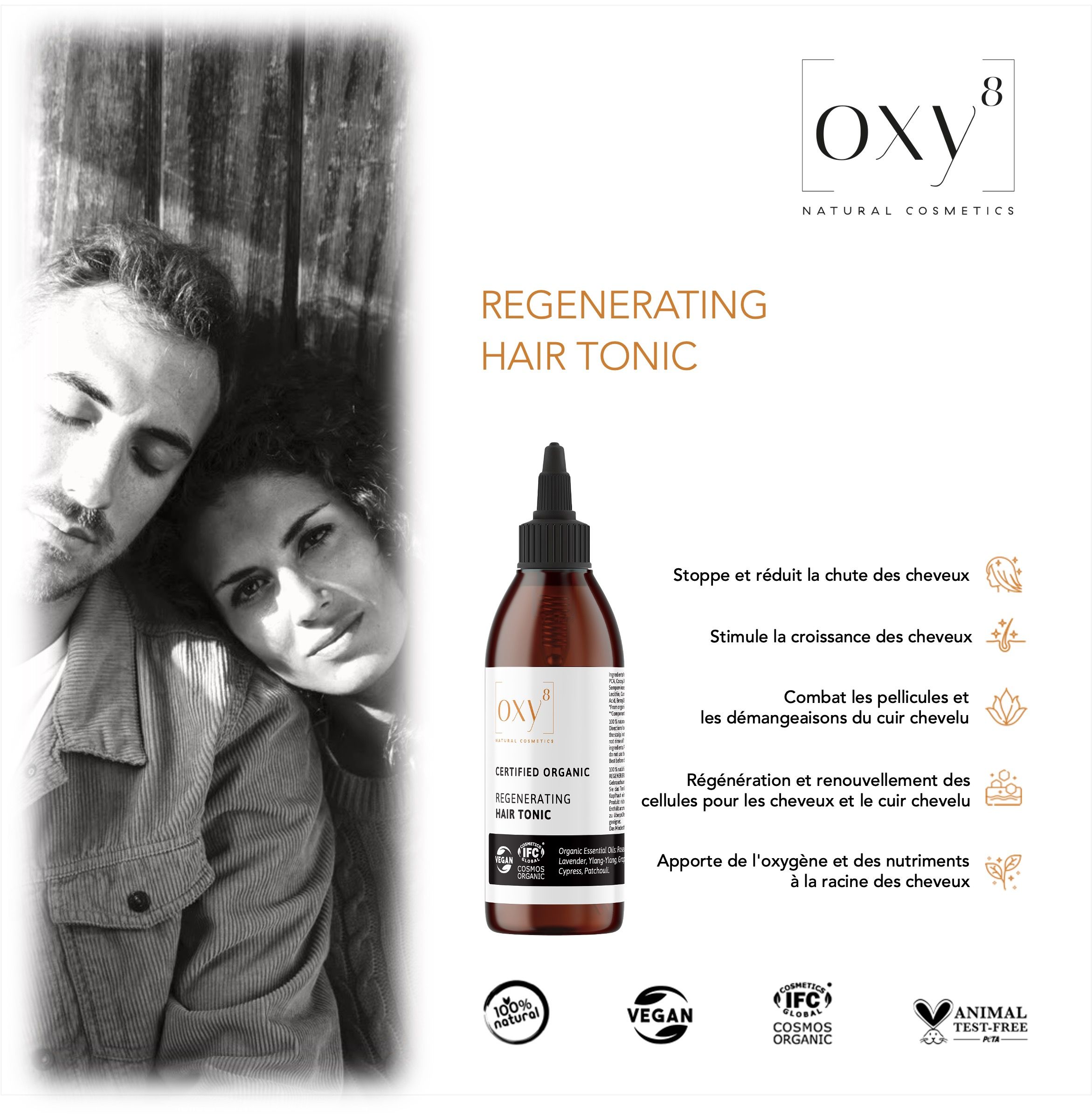 Flacon de produit à côté d'un couple. Texte: Regenerating Hair Tonic. Avantages. Vegan, IFC Cosmos Organic. Made in Germany.
