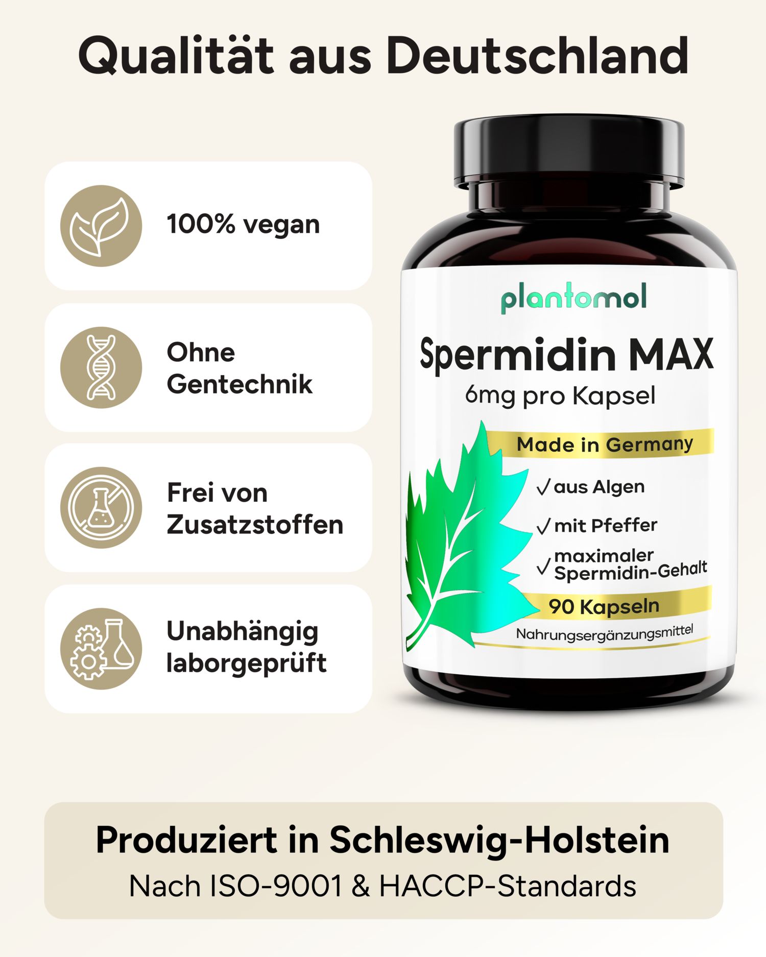 Qualität aus Deutschland. 100% vegan, ohne Gentechnik, ohne Zusatzstoffe. Flasche mit plantomol® Spermidin MAX.