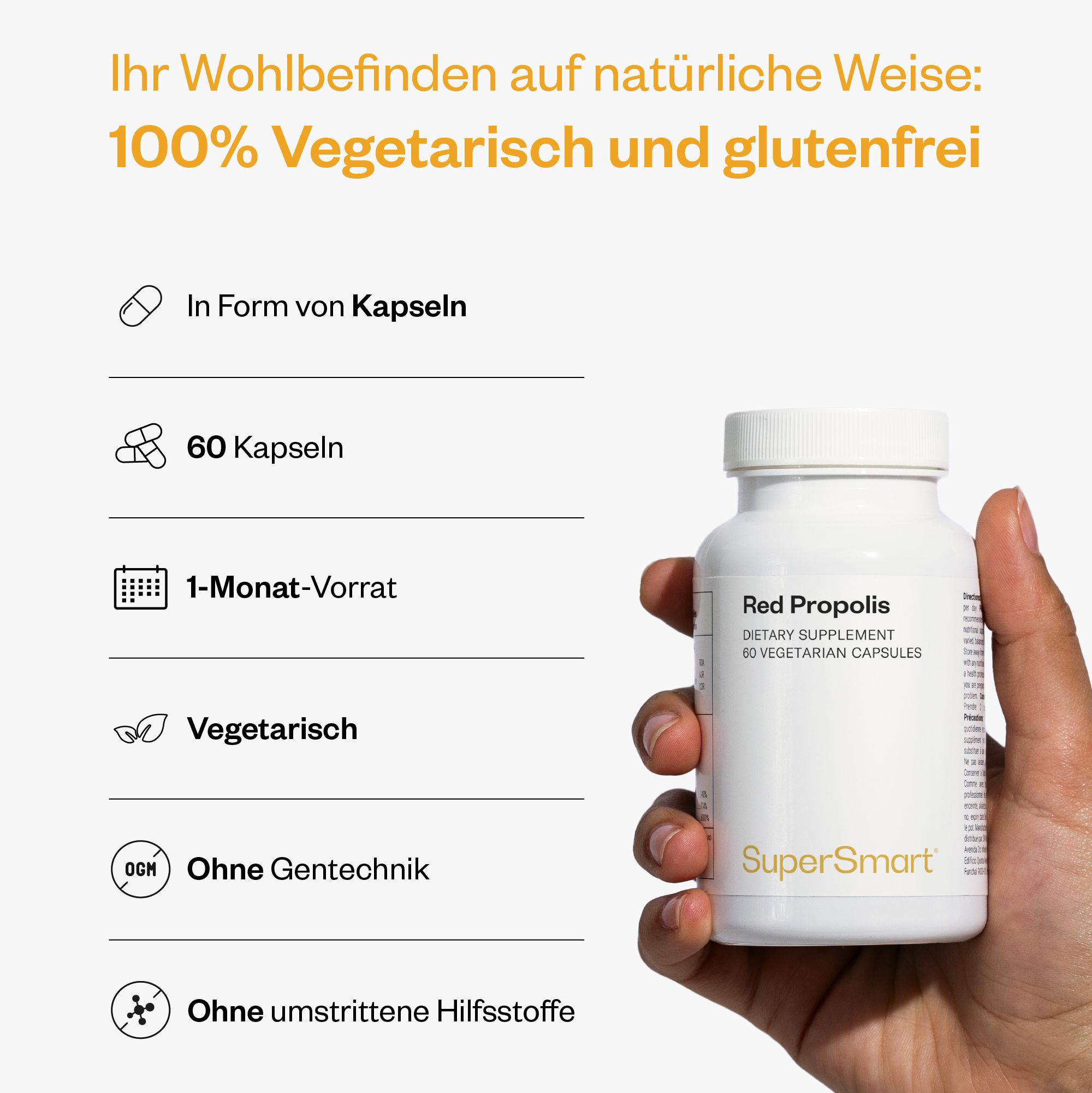 Person hält weiße Flasche Red Propolis. 60 Kapseln, vegetarisch, ohne Gentechnik. Marke: SuperSmart.